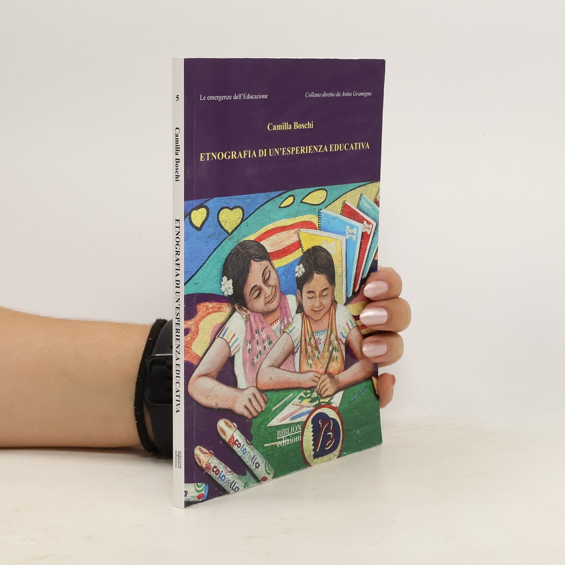 Camilla Boschi Etnografia di un'esperienza educativa