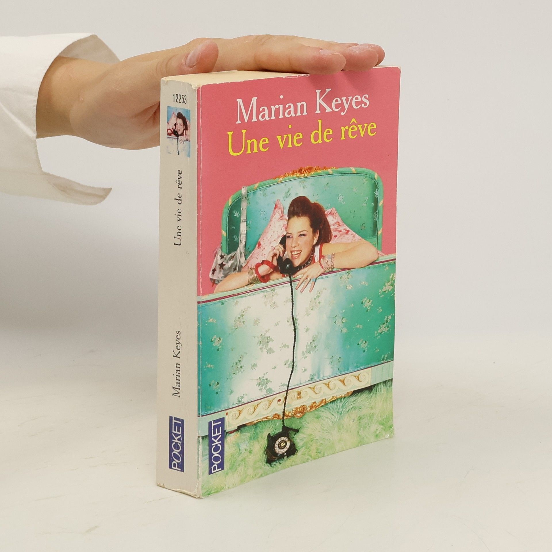 Marian Keyes Une vie de rêve