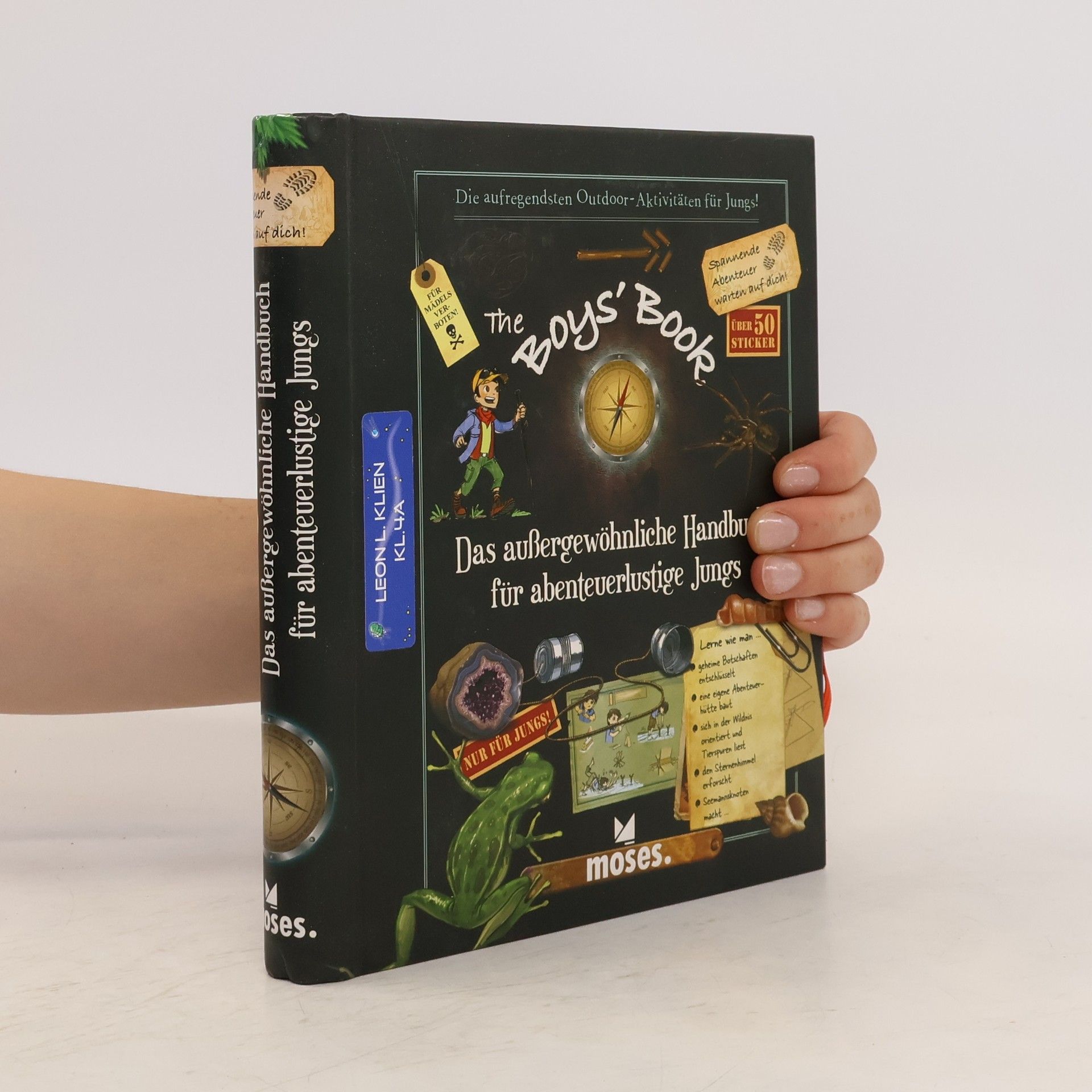 Michèle Lecreux The Boy's Book: Das außergewöhnliche Handbuch für abenteuerlustige Jungs