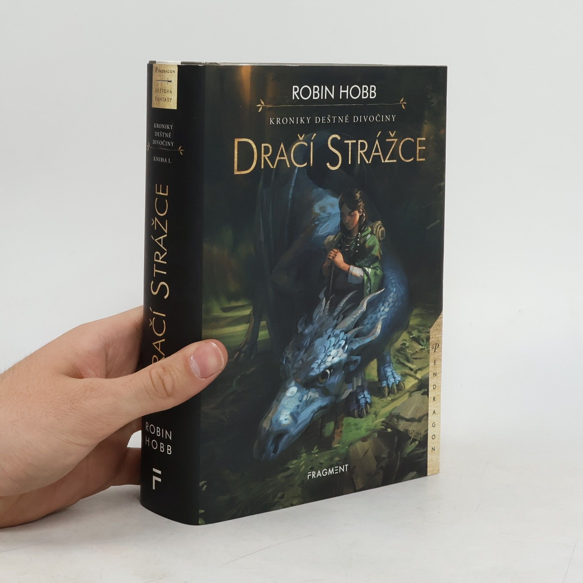 Robin Hobb Kroniky Deštné divočiny. Dračí strážce