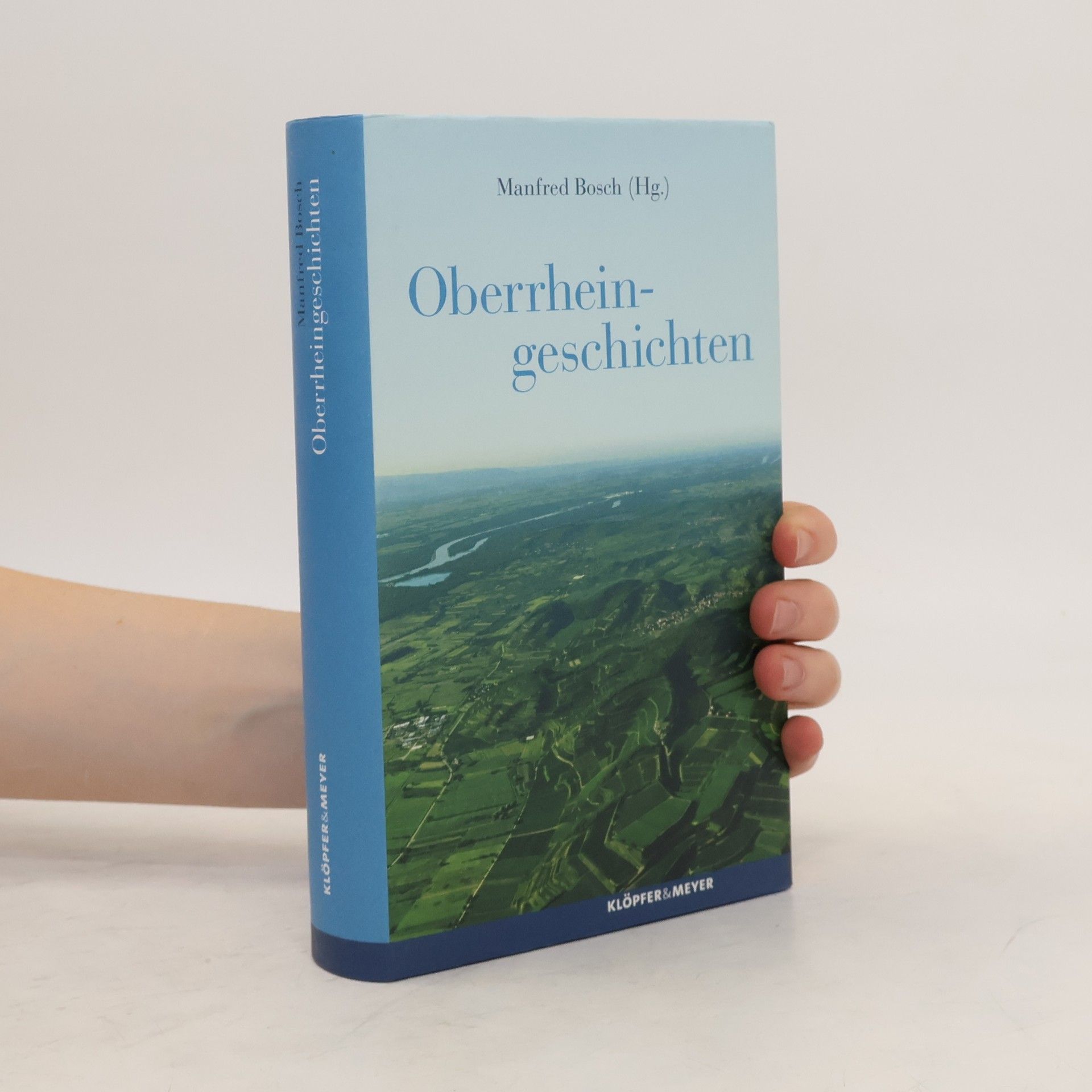 Manfred Bosch Oberrheingeschichten