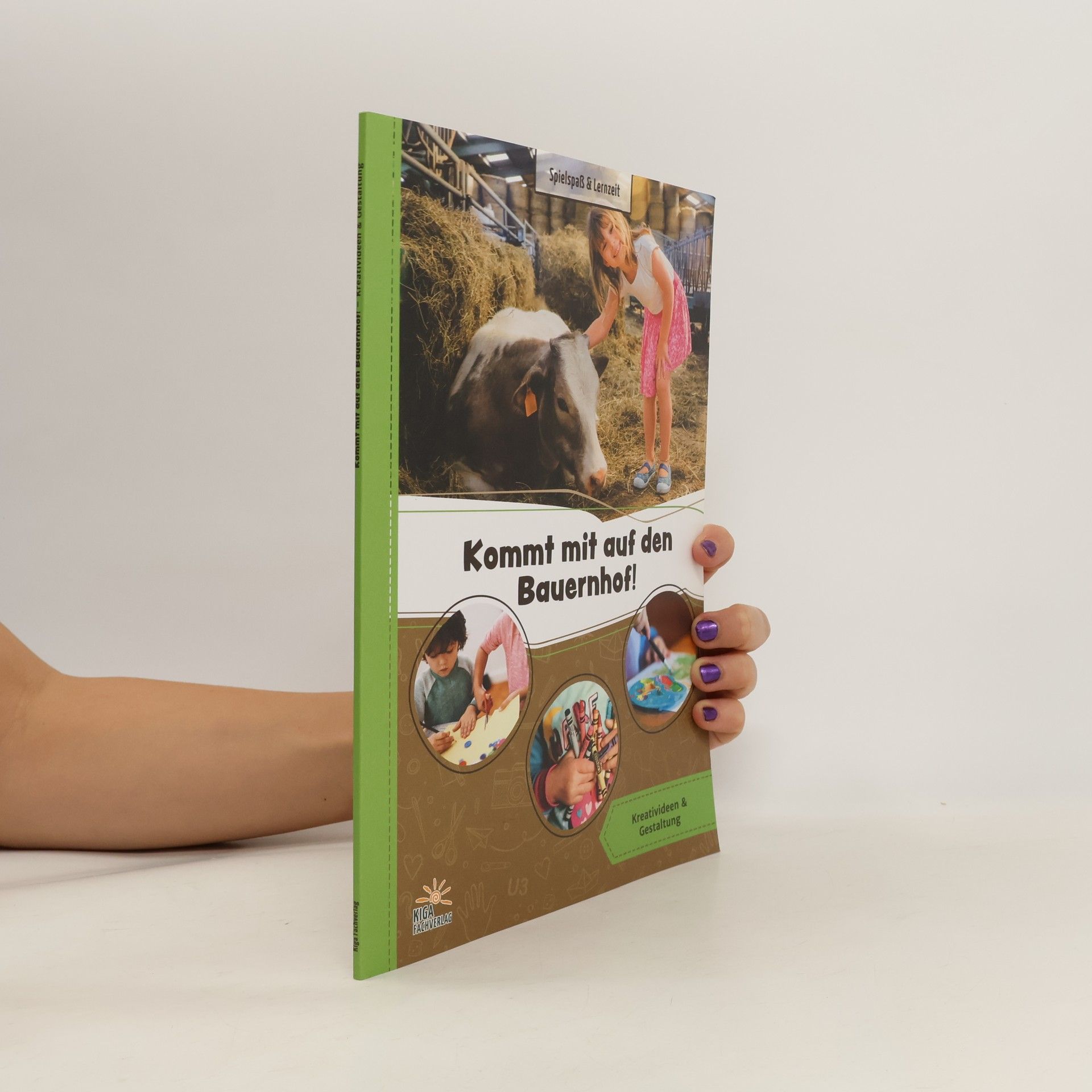 Autorenkollektiv Kommt mit auf den Bauernhof!