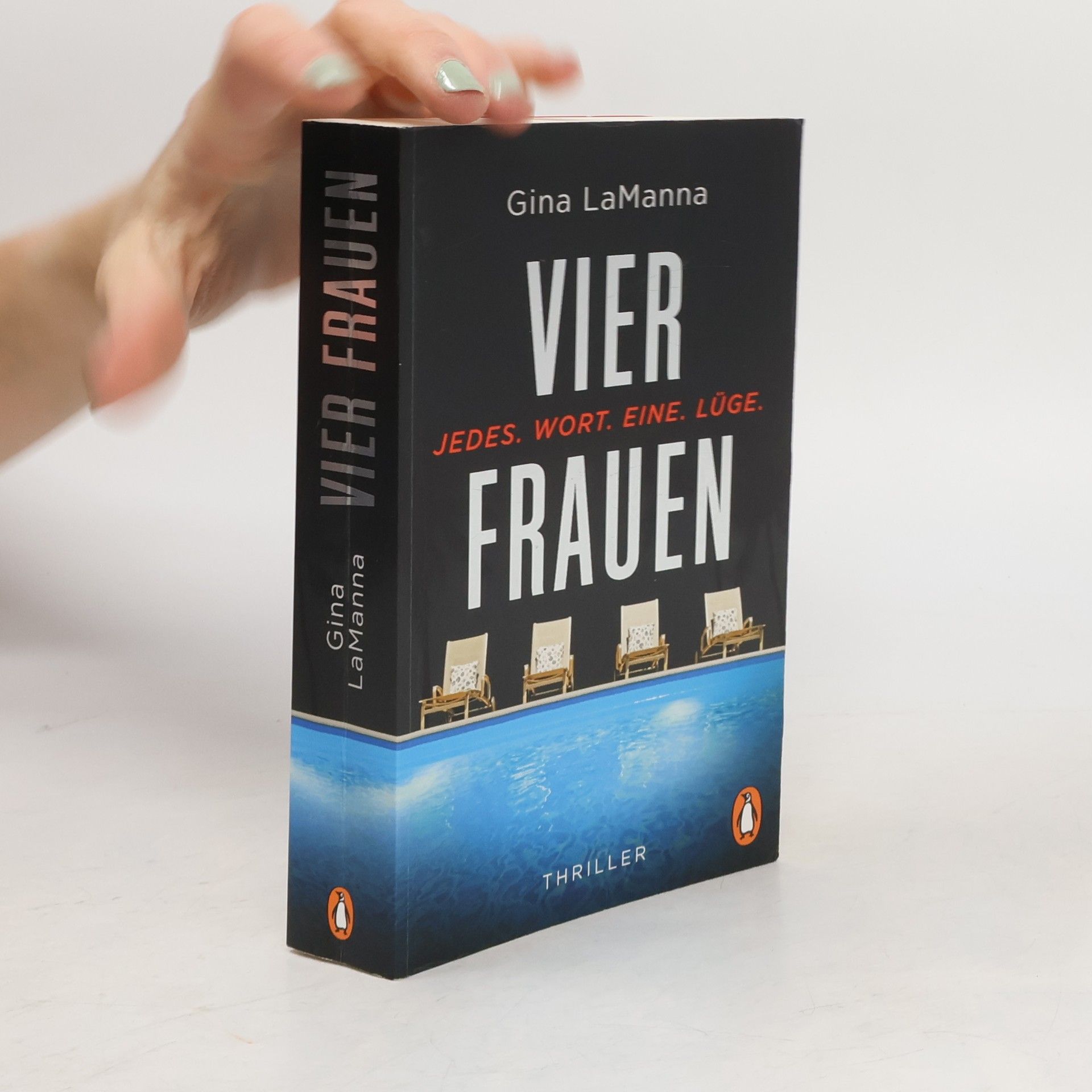 Gina LaManna Vier Frauen - Jedes. Wort. Eine. Lüge.