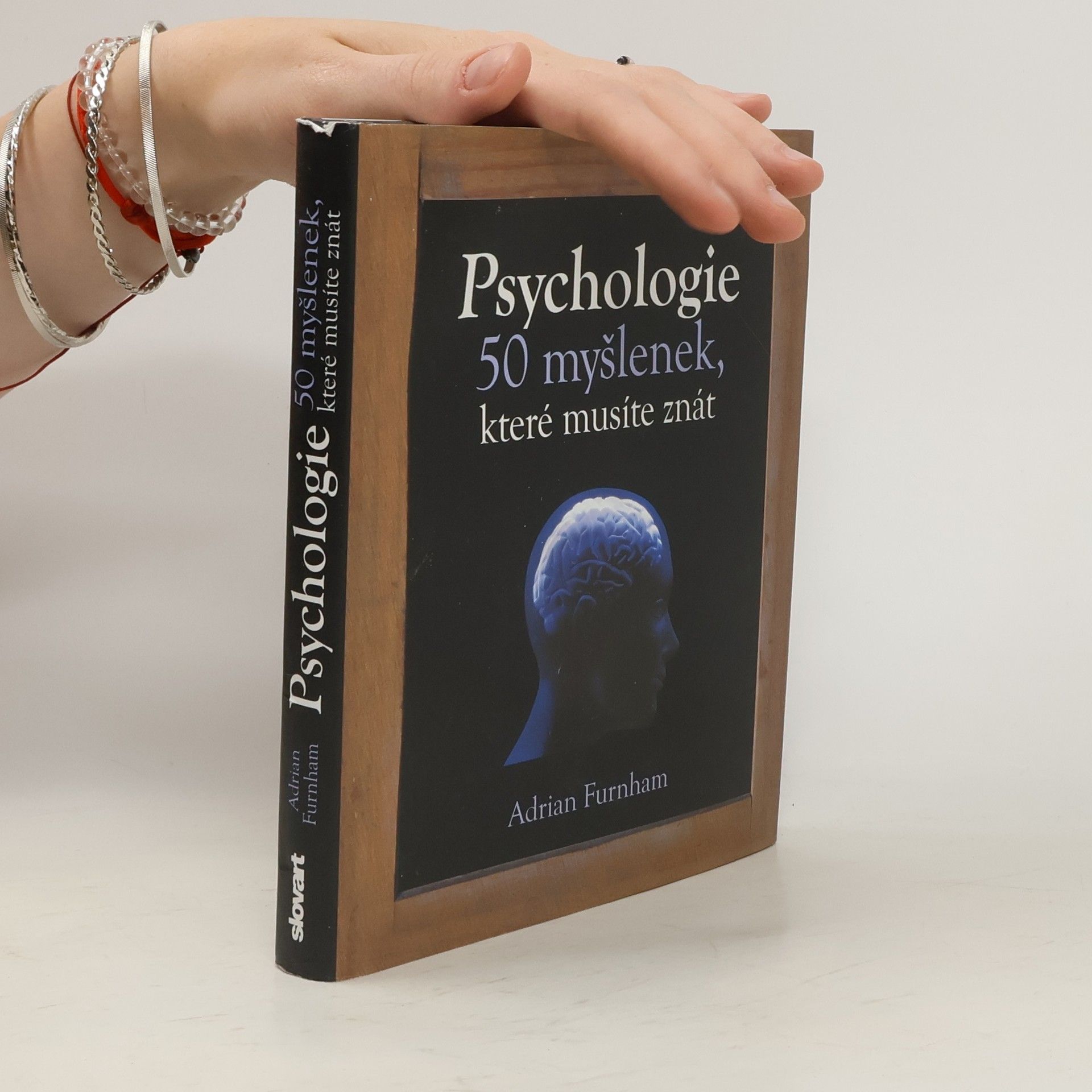 Adrian Furnham Psychologie : 50 myšlenek, které musíte znát