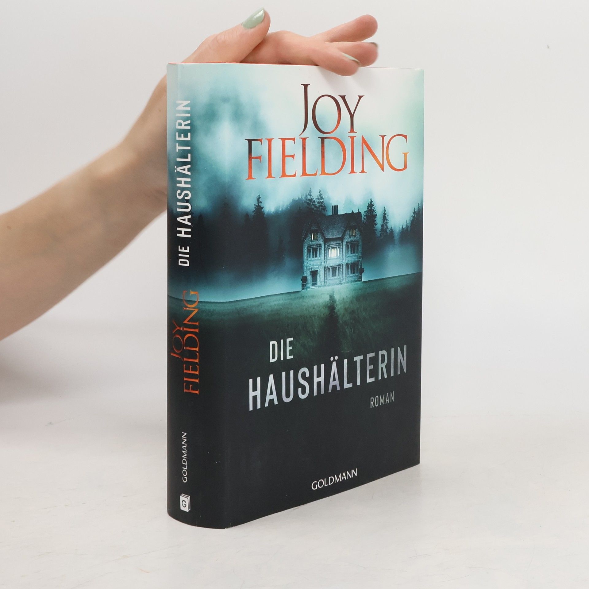 Joy Fielding Die Haushälterin