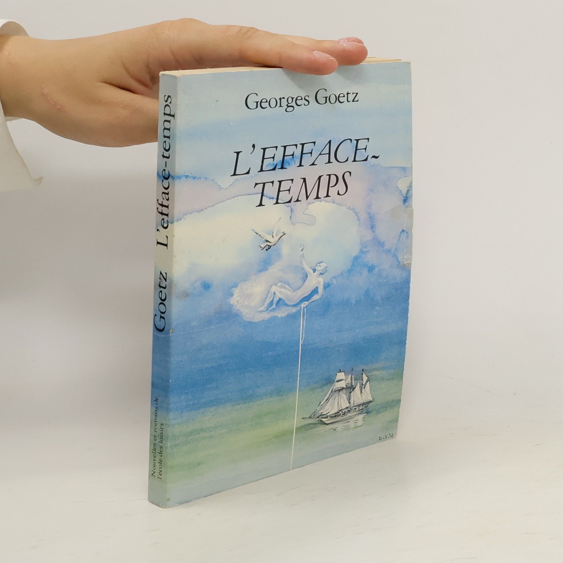 Georges Goetz L'efface-temps