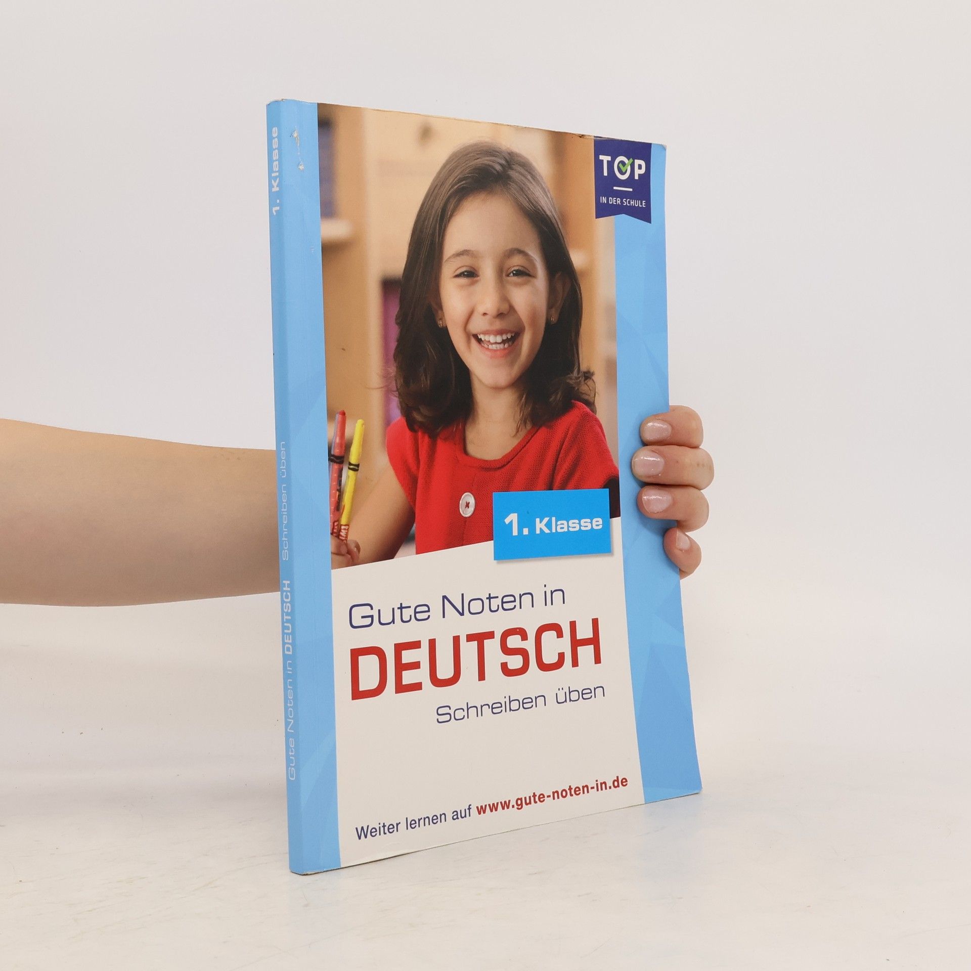 Hedi Berens Gute Noten in Deutsch. Schreiben üben 1. Klasse