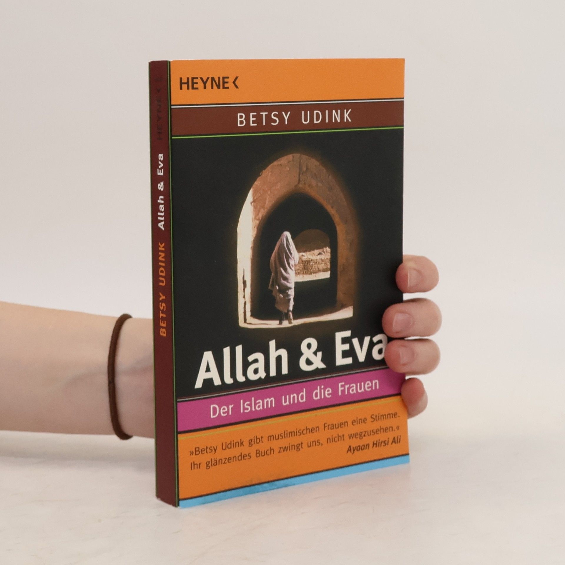 Betsy Udink Allah & Eva. Der Islam und die Frauen