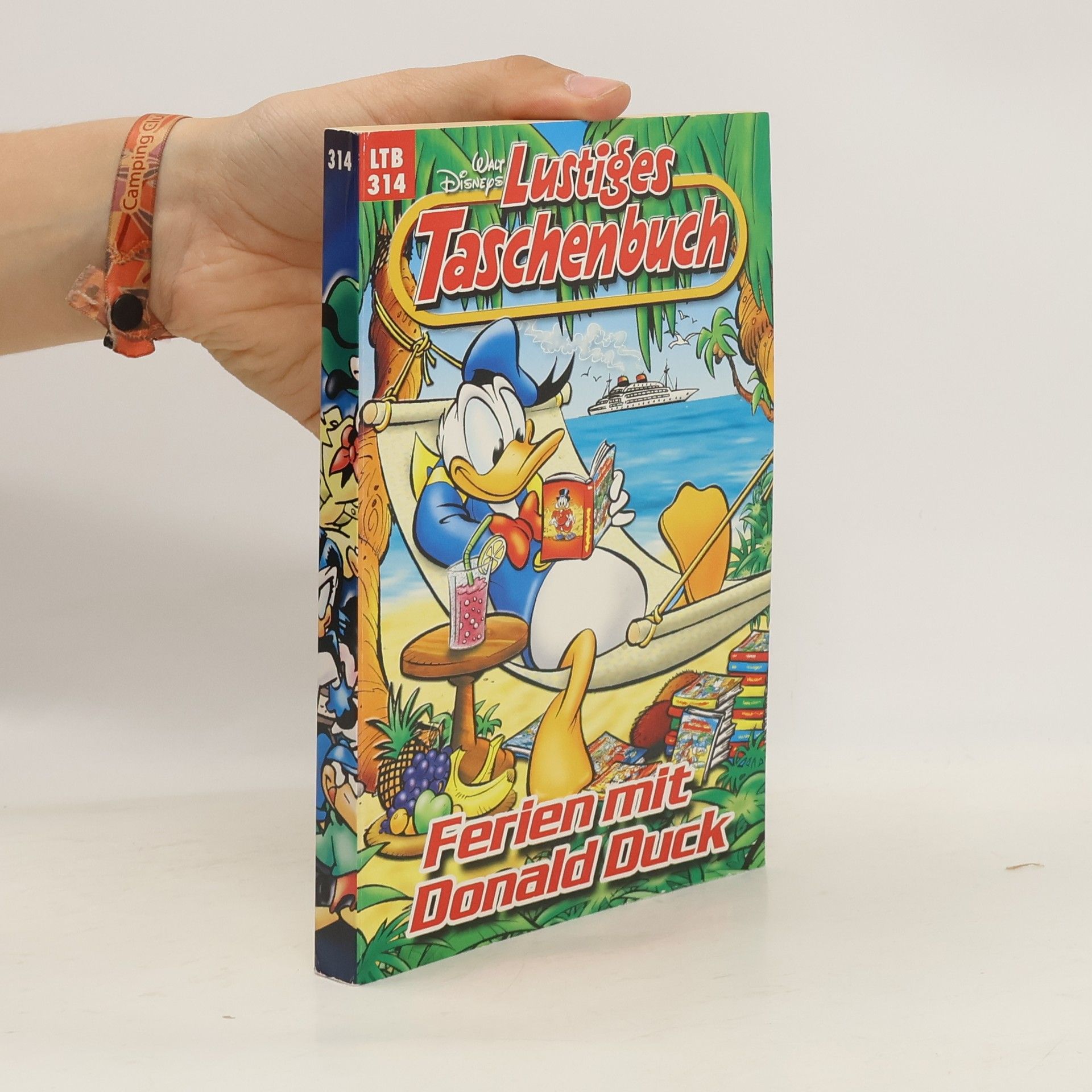 Walt Disney Lustiges taschenbuch 314. Ferien mit Donald Duck