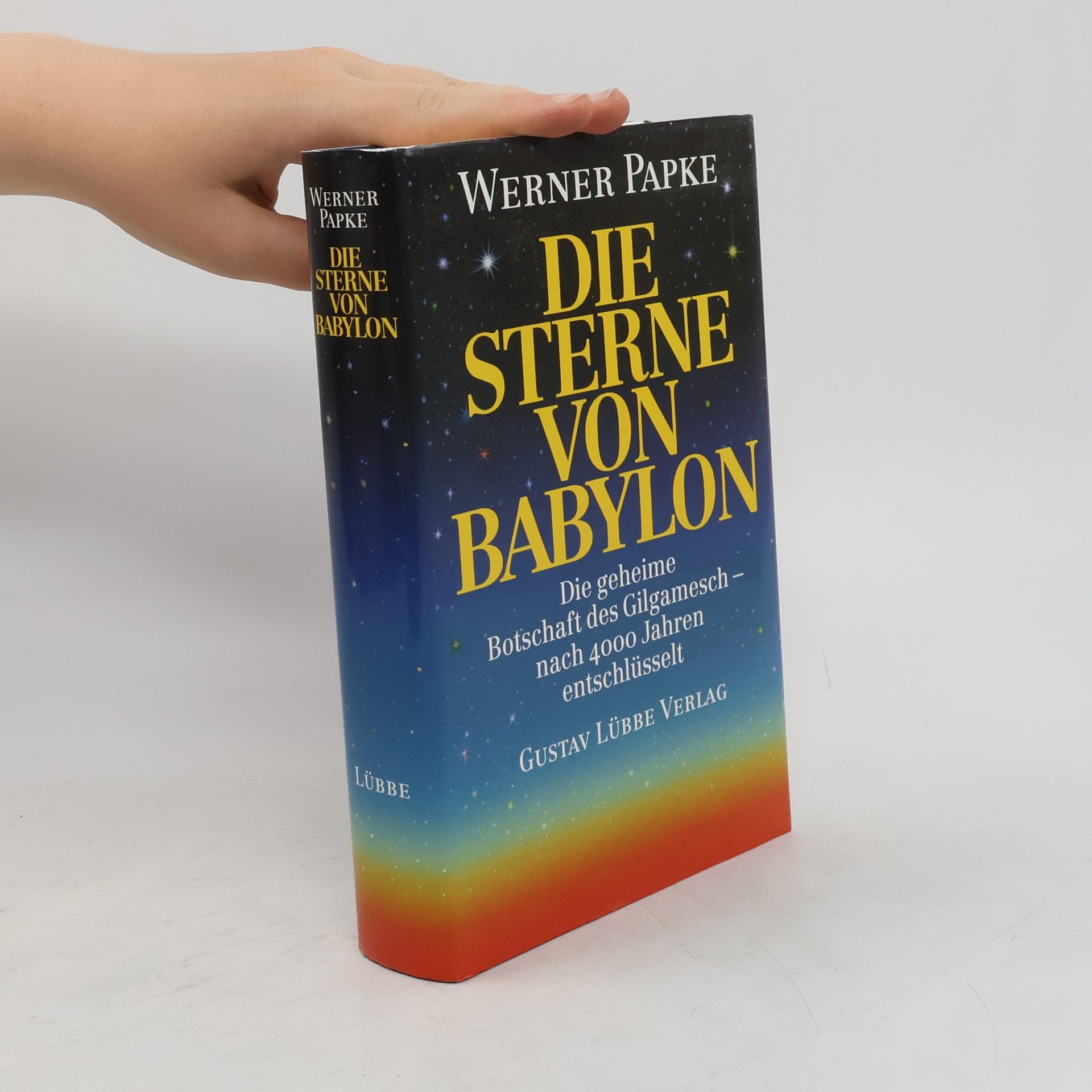 Werner Papke Die Sterne von Babylon