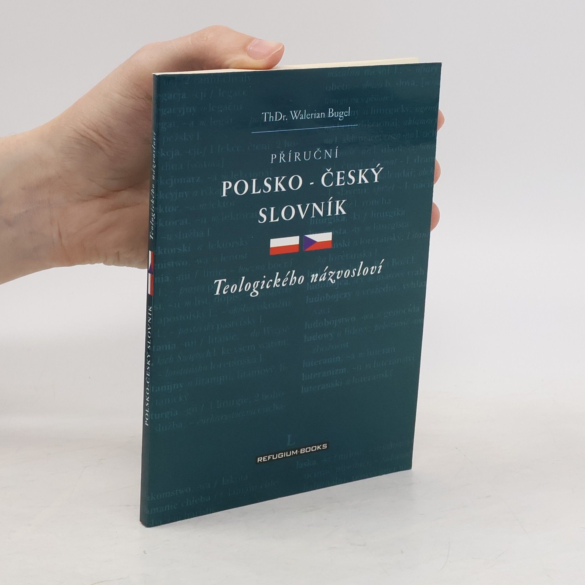 Walerian Bugel Příruční polsko-český slovník teologického názvosloví