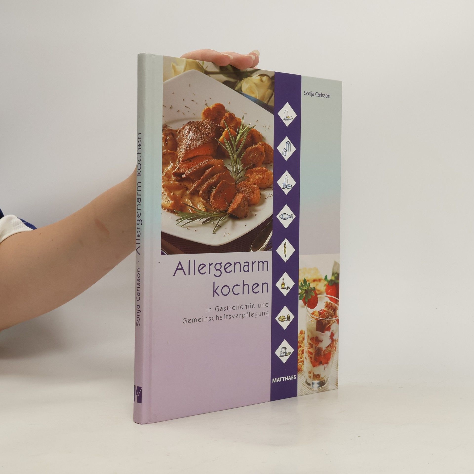 Sonja Carlsson Allergenarm kochen in Gastronomie und Gemeinschaftsverpflegung
