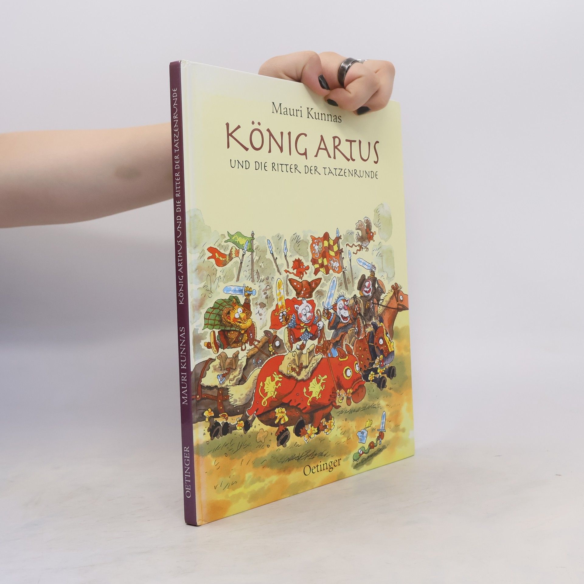 Mauri Kunnas König Artus und die Ritter der Tatzenrunde