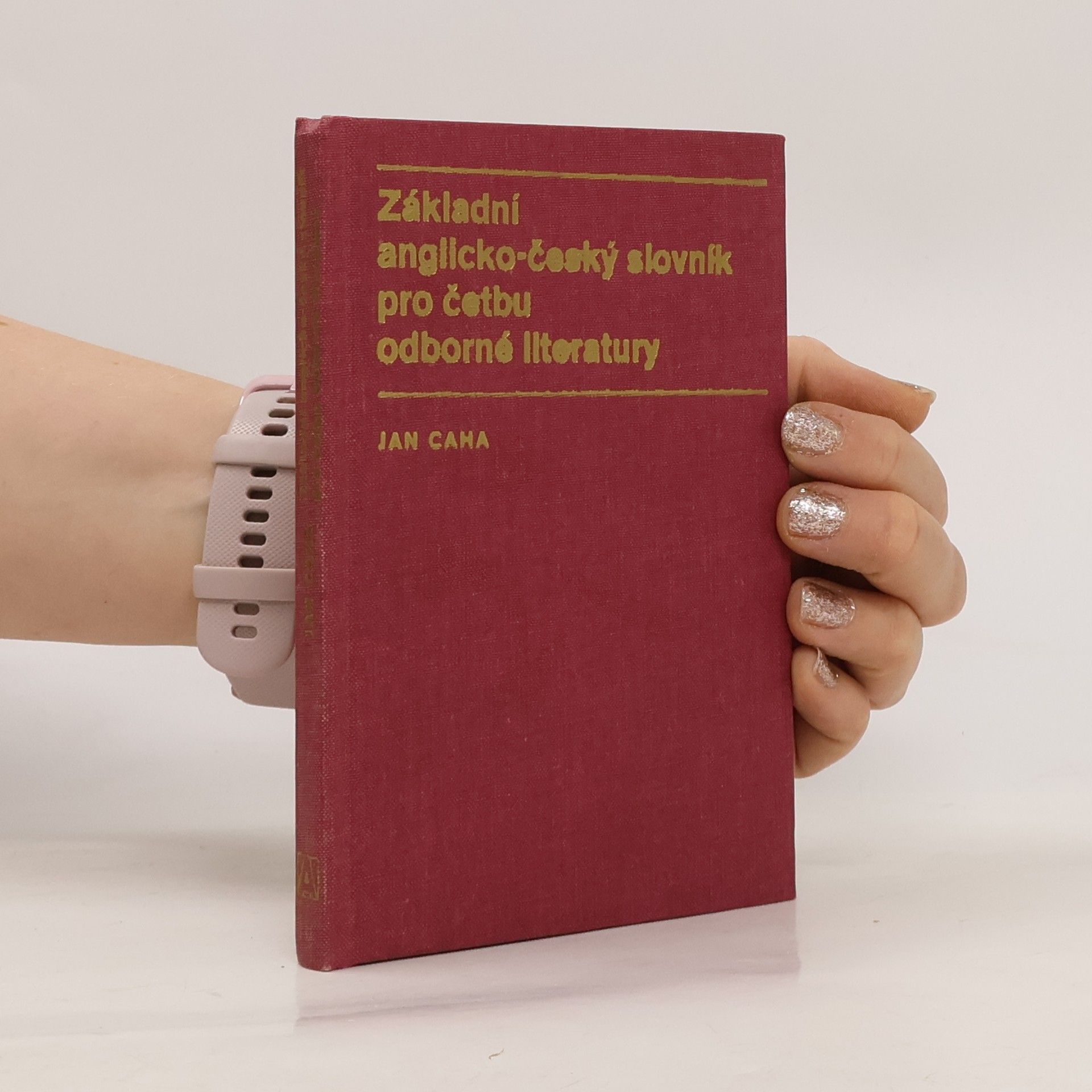 Jan Caha Základní anglicko-český slovník pro četbu odborné literatury