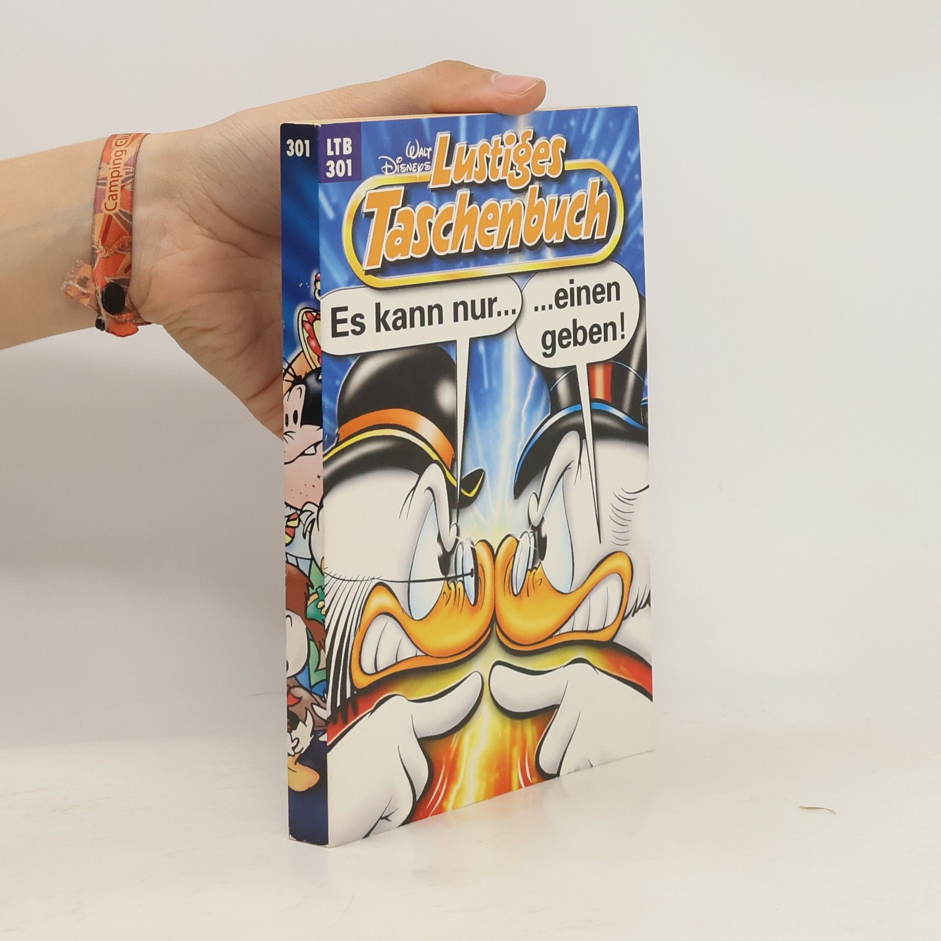 Walt Disney Lustiges Taschenbuch 301. Es kann nur einen geben!