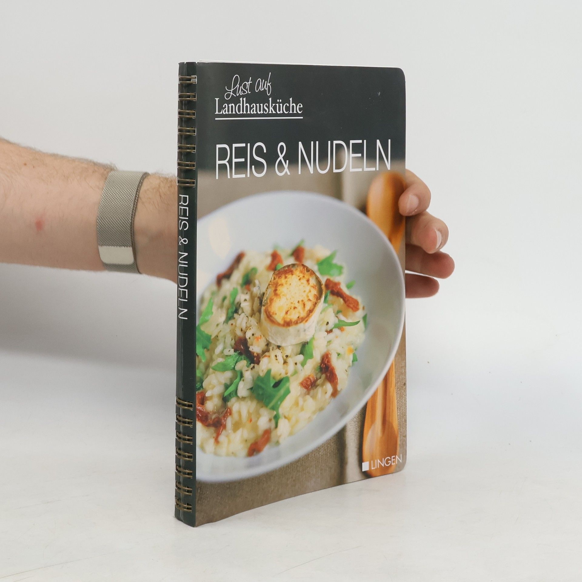 Collectif d'auteurs Lust auf Landhausküche. Reis & Nudeln