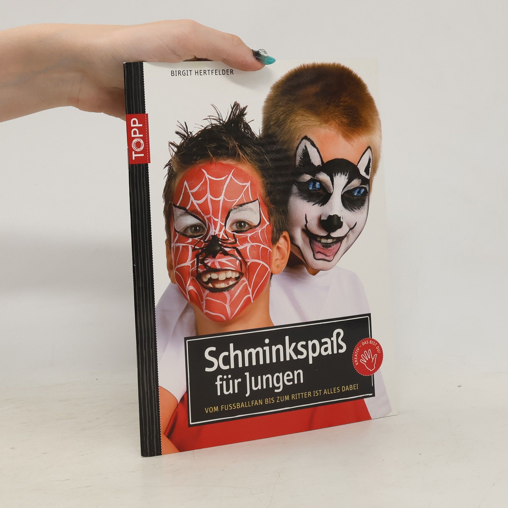 Birgit Hertfelder Schminkspaß für Jungen