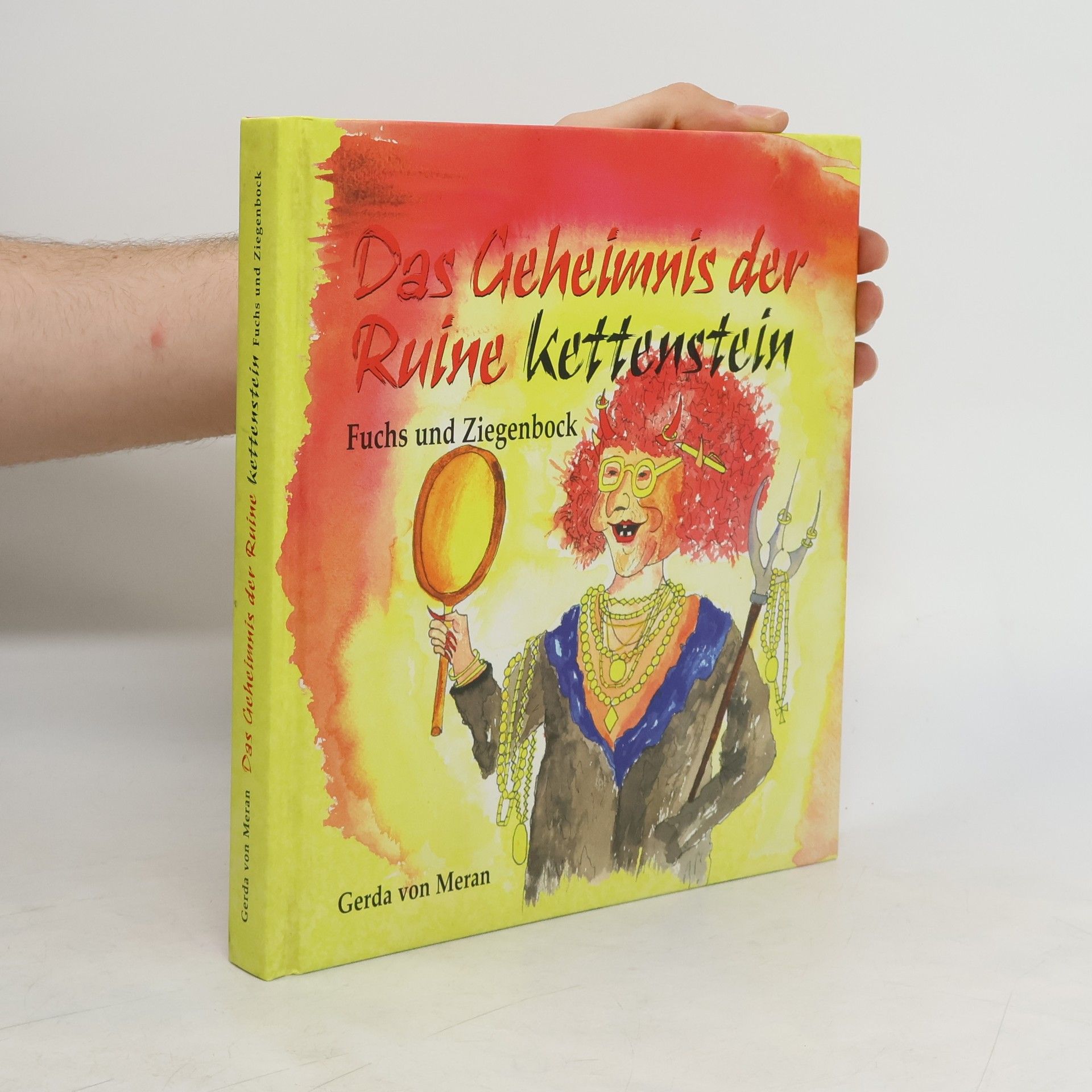 Gerda von Meran Das Geheimnis der Ruine Kettenstein