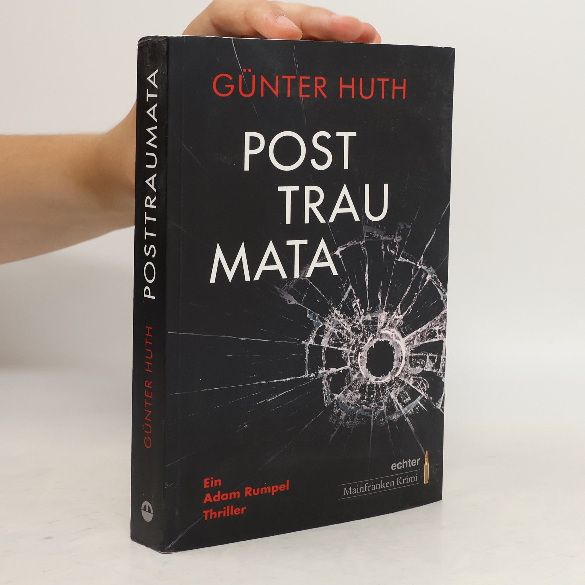 Günter Huth Posttraumata