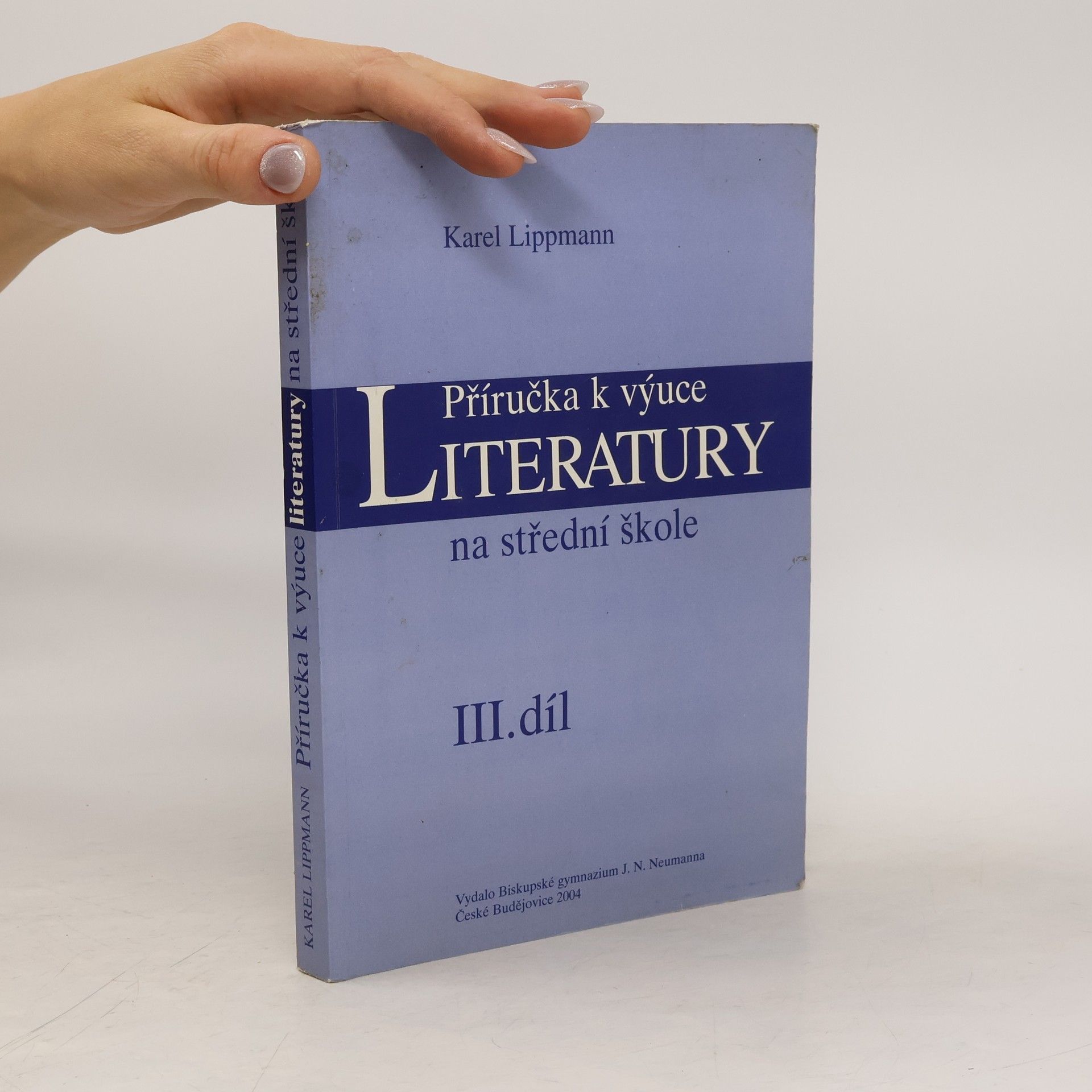 Příručka k výuce literatury na střední škole III.