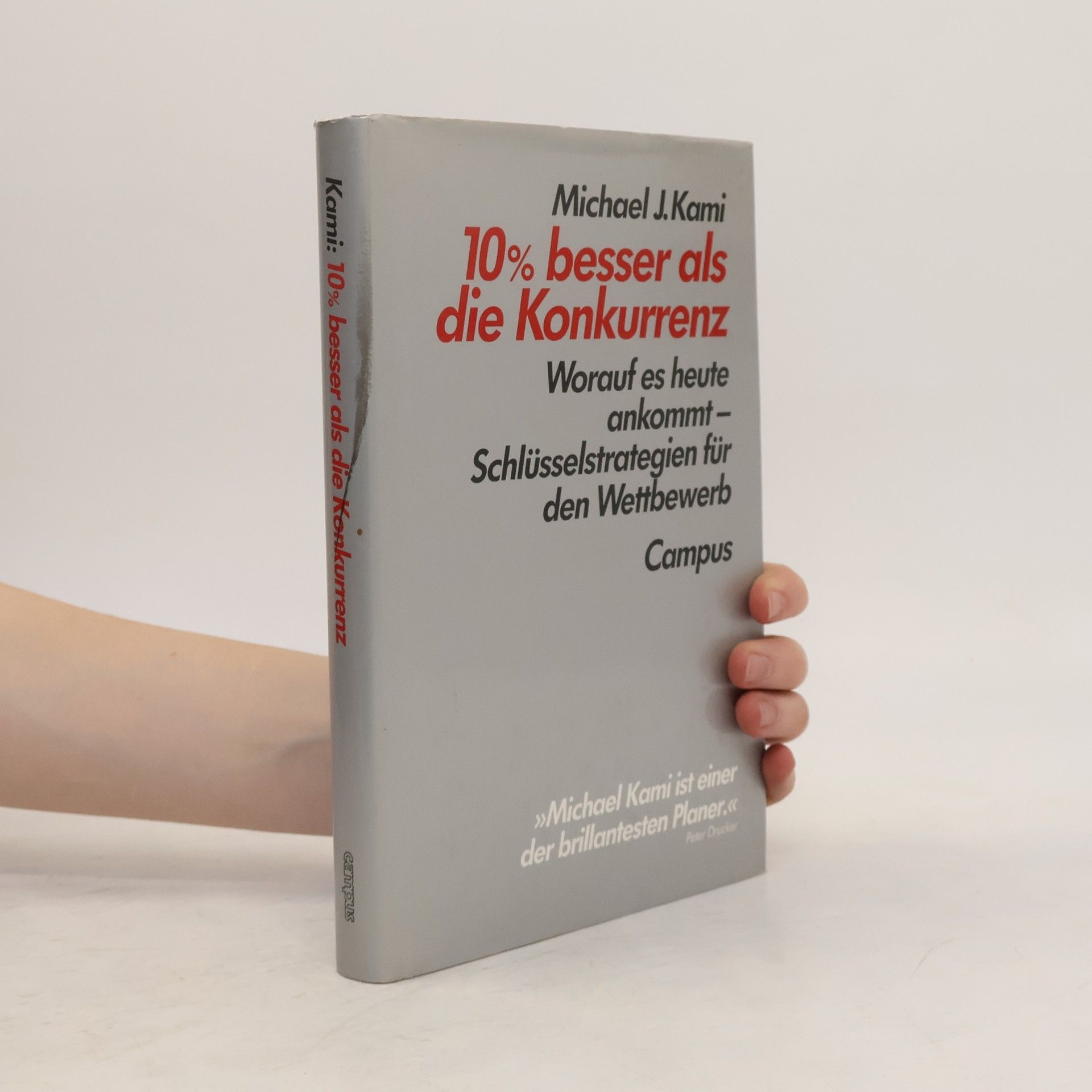Michael J. Kami 10% [Zehn Prozent] besser als die Konkurrenz