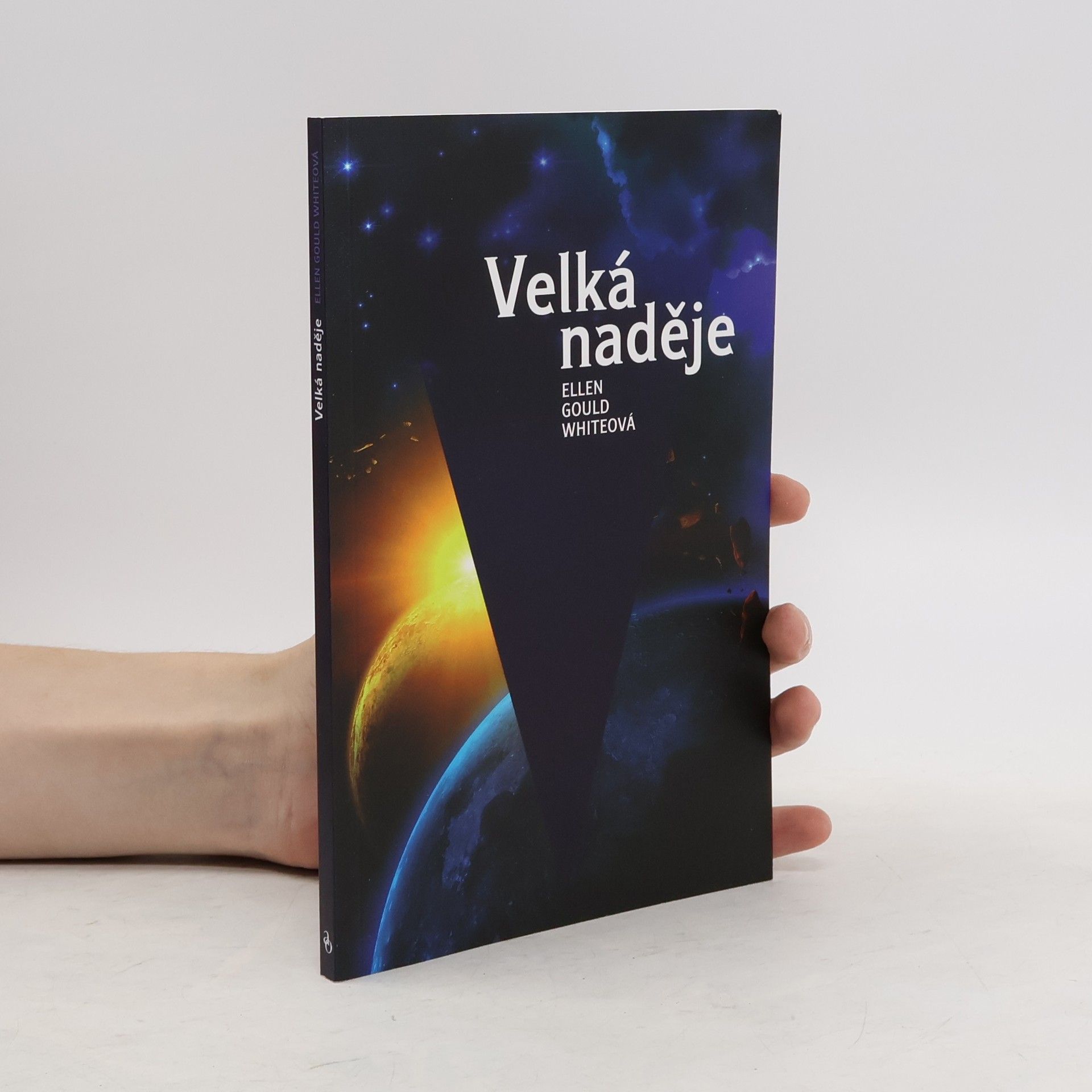 Ellen Gould Harmon White Velká naděje