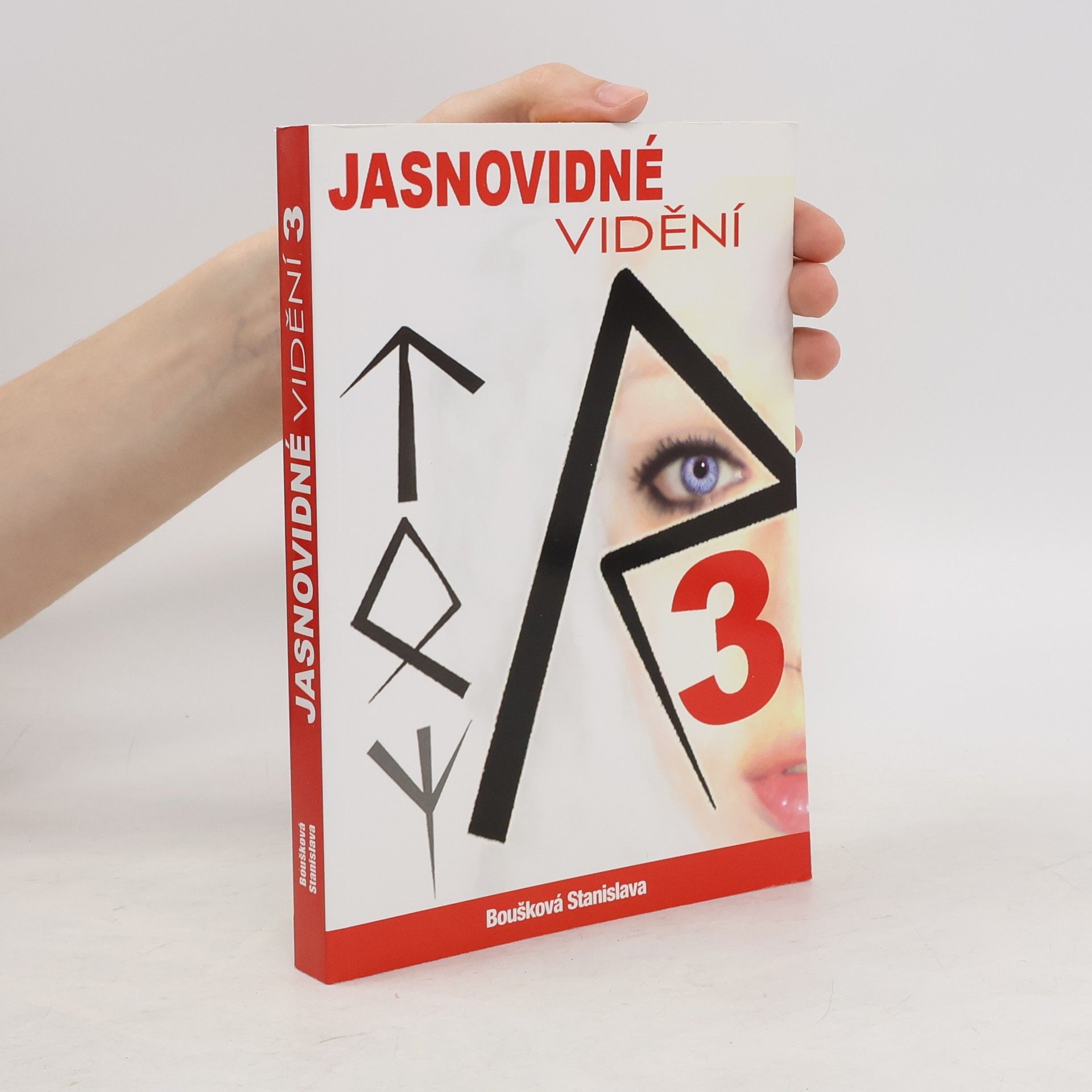 Stanislava Boušková Jasnovidné vidění