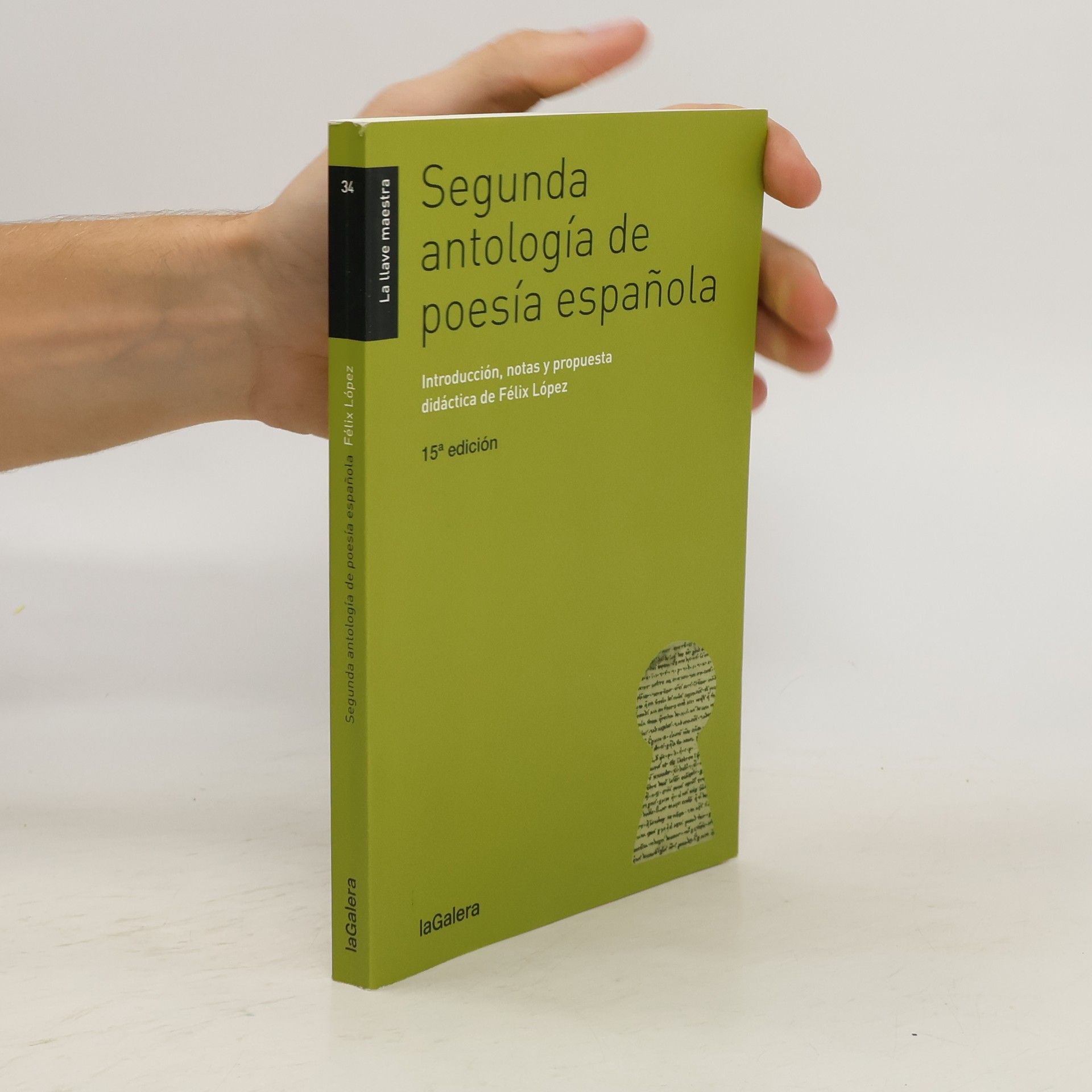 Felix Lopez Segunda antología de poesía española