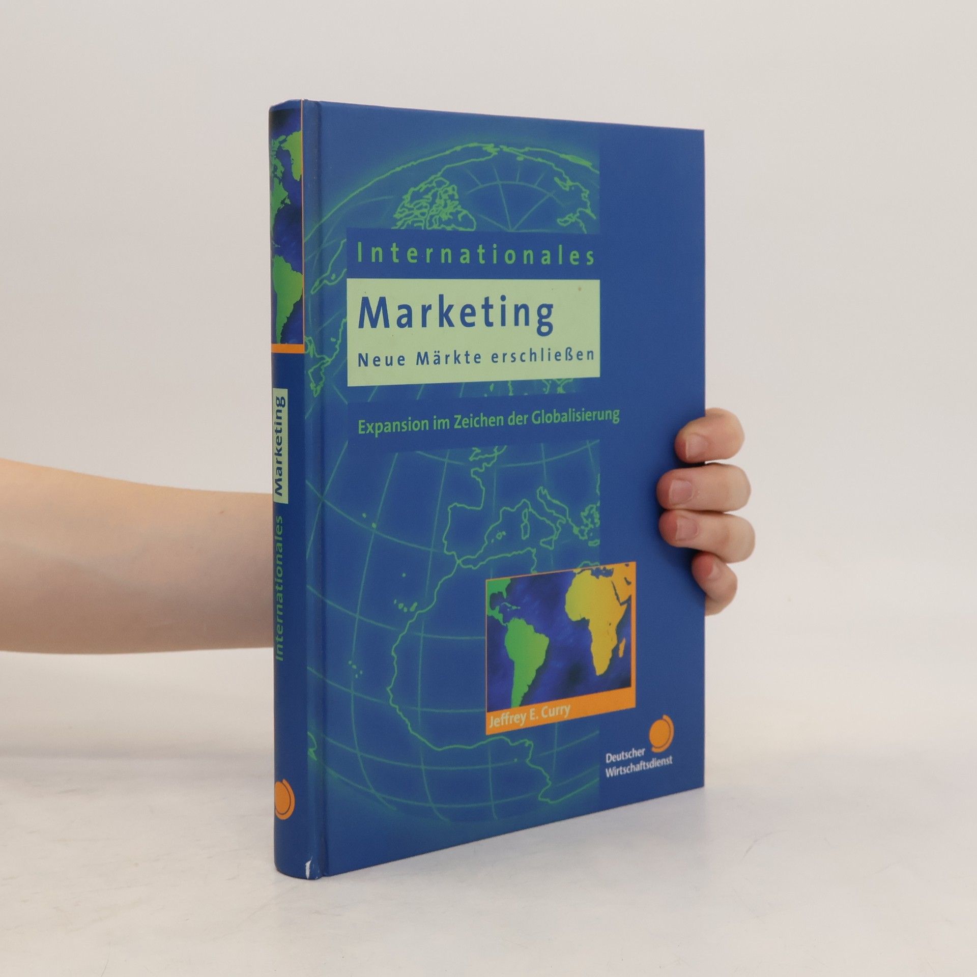 Jeffrey E. Curry Internationales Marketing