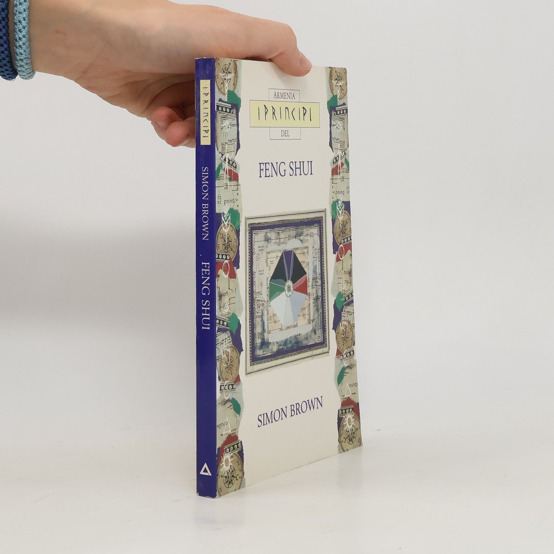 Simon G. Brown I principi del feng shui