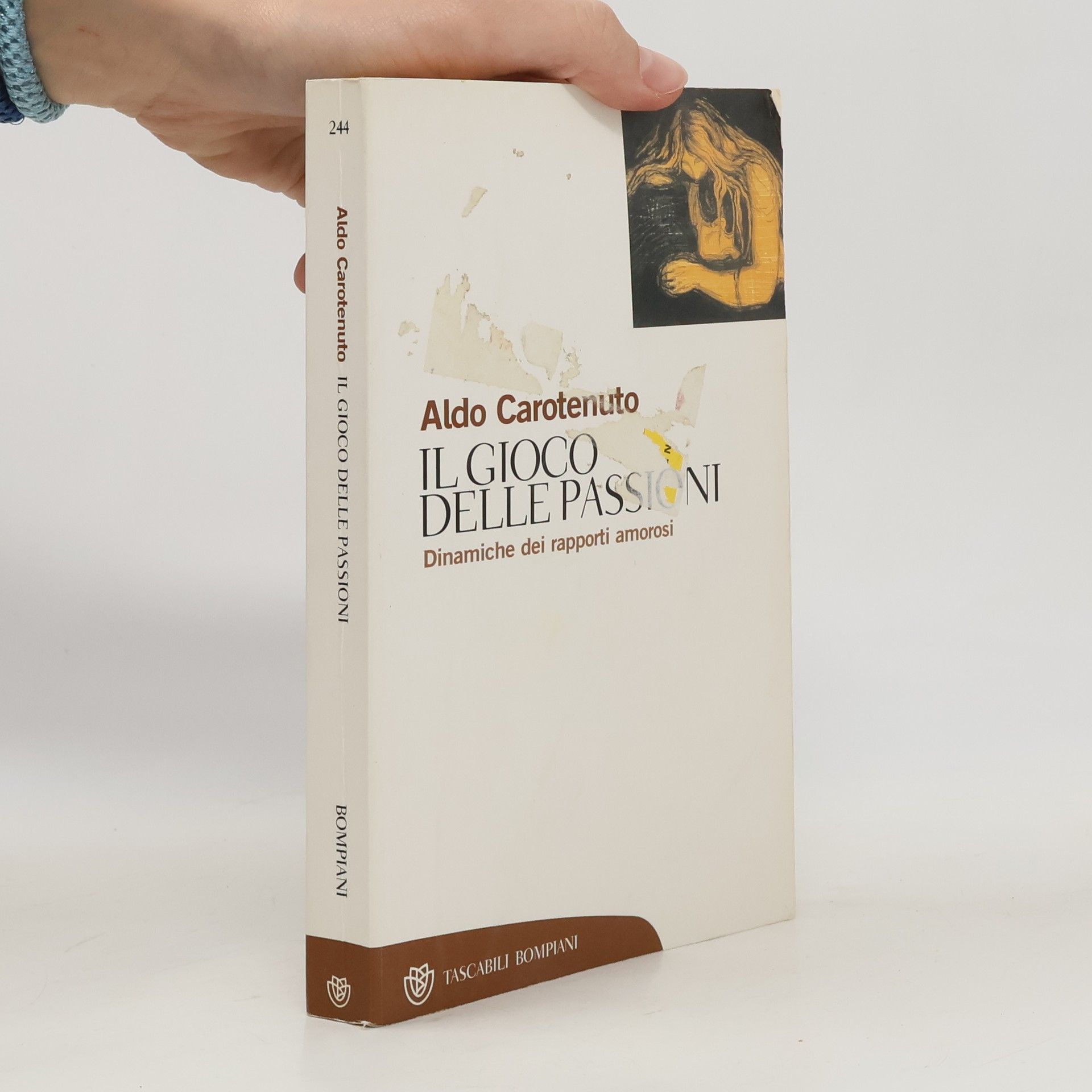 Aldo Carotenuto Il gioco della passioni. Dinamiche dei rapporti amorosi
