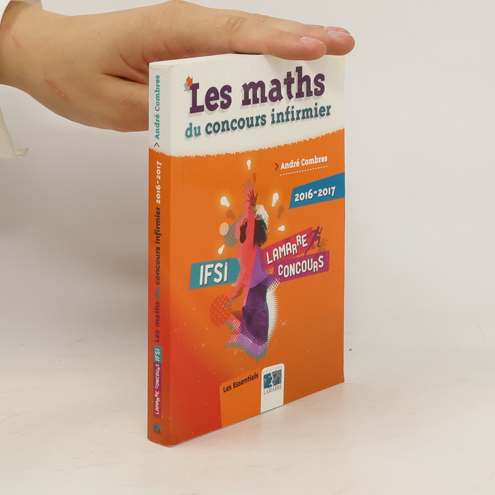 André Combres Les maths du concours infirmier 2016-2017