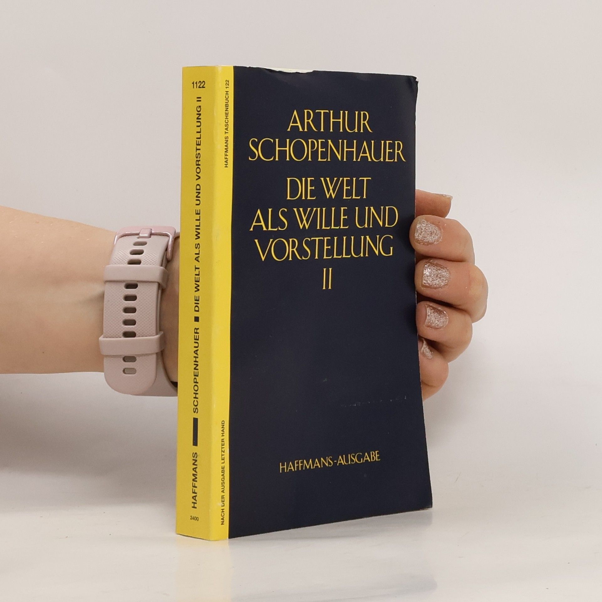 Arthur Schopenhauer Die Welt als Wille und Vorstellung II.