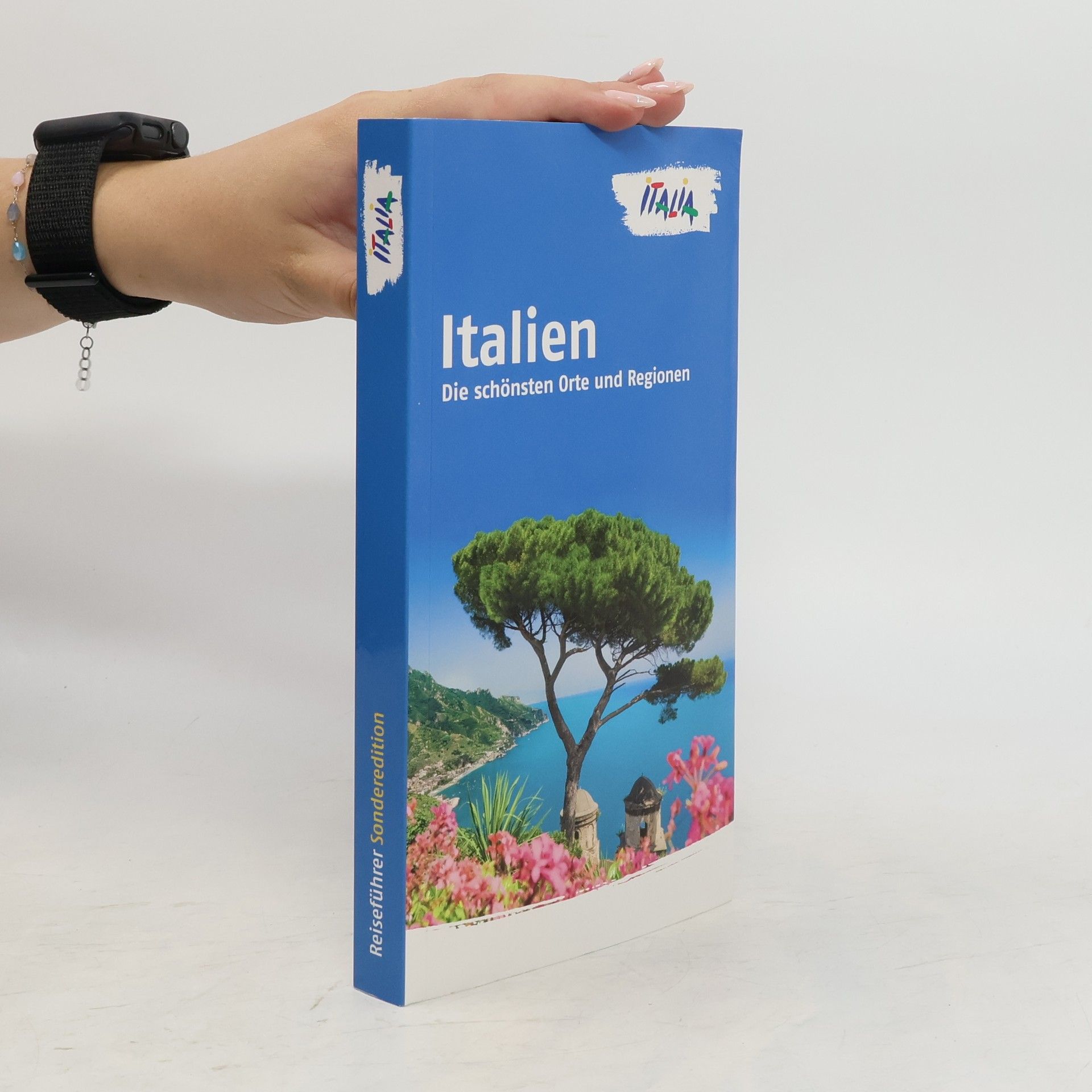 kolektiv Italien; Die Schönsten Orte und Regionen