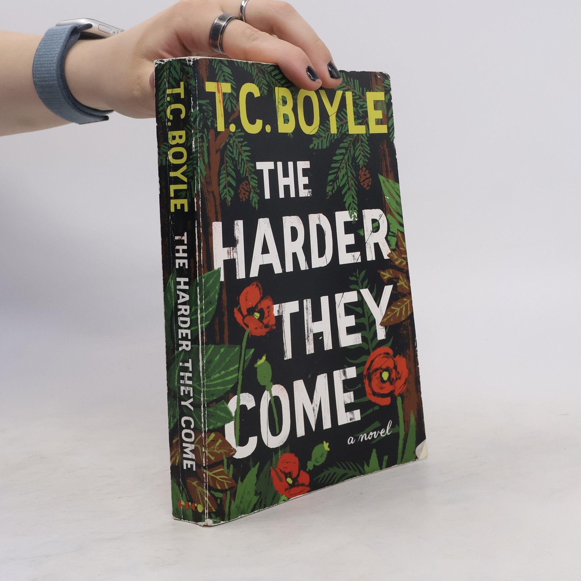 T. Coraghessan Boyle The Harder They Come