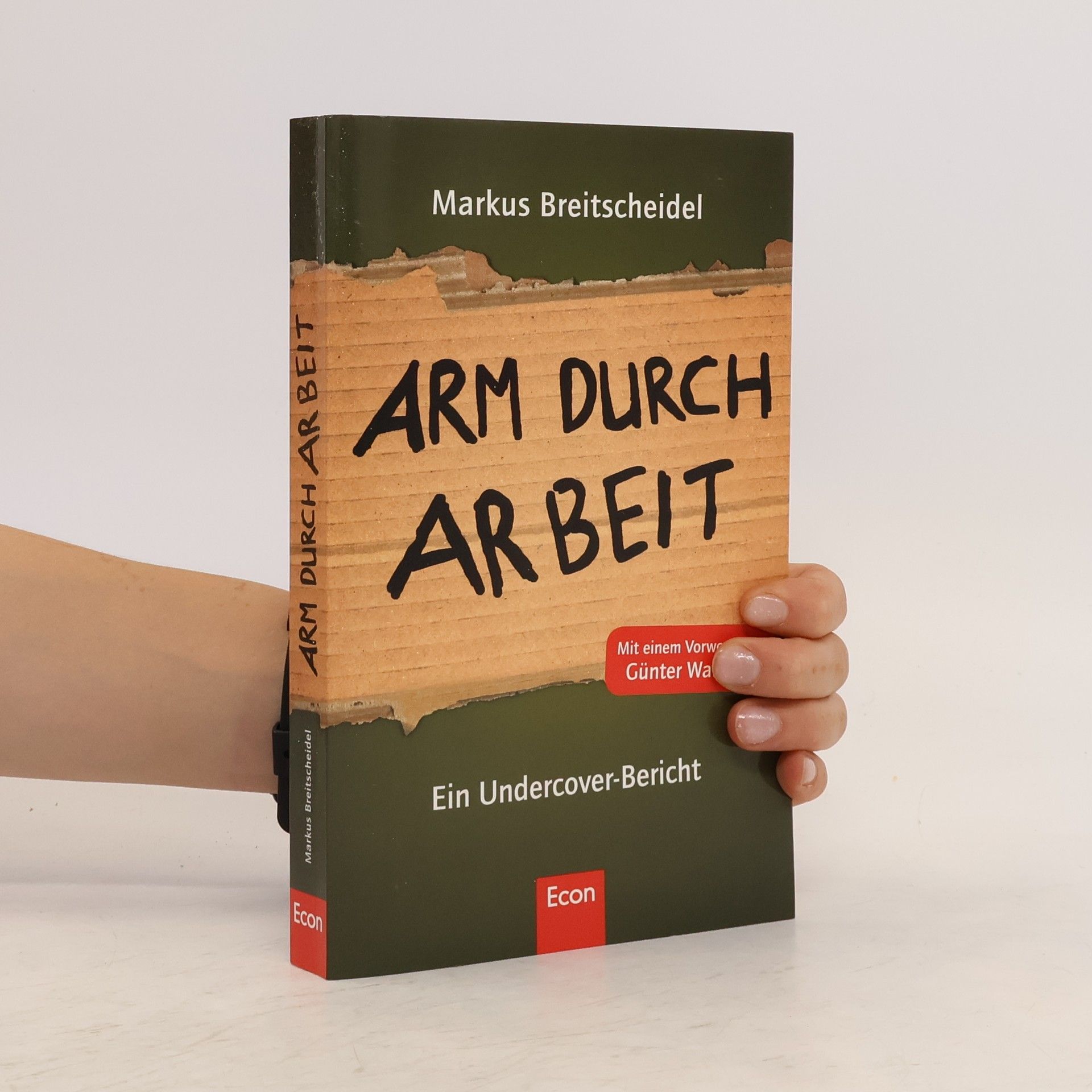 Markus Breitscheidel Arm durch Arbeit