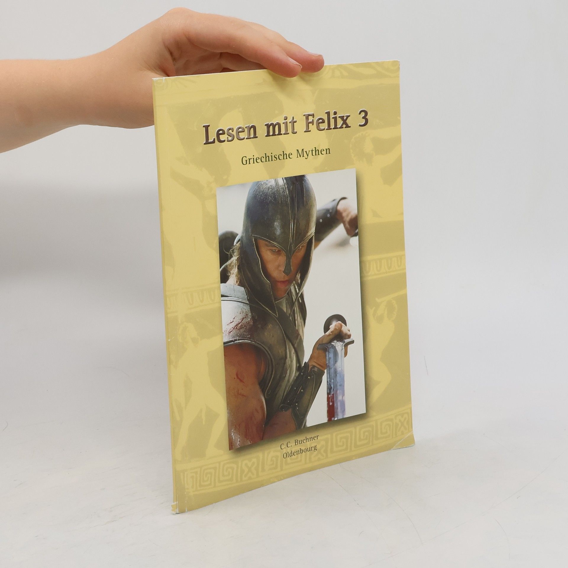 Clement Utz Lesen mit Felix 3: Griechische Mythen