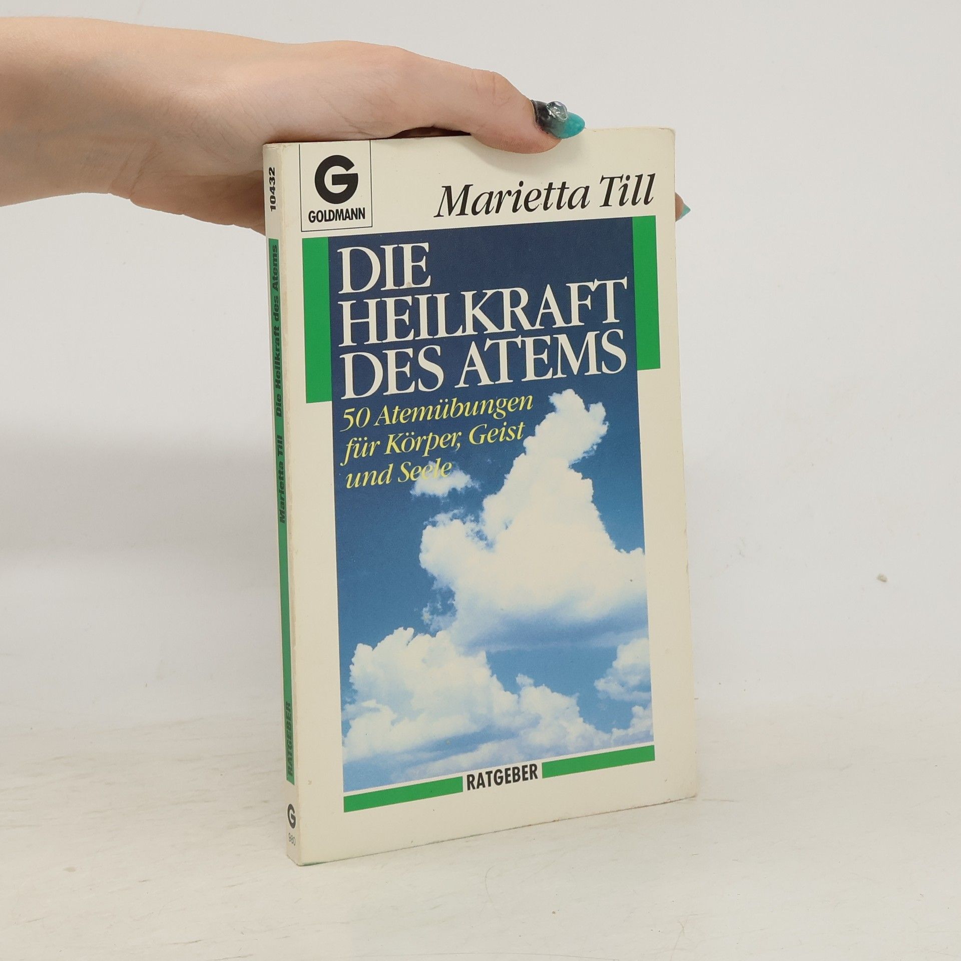 Marietta Till Die Heilkraft des Atems