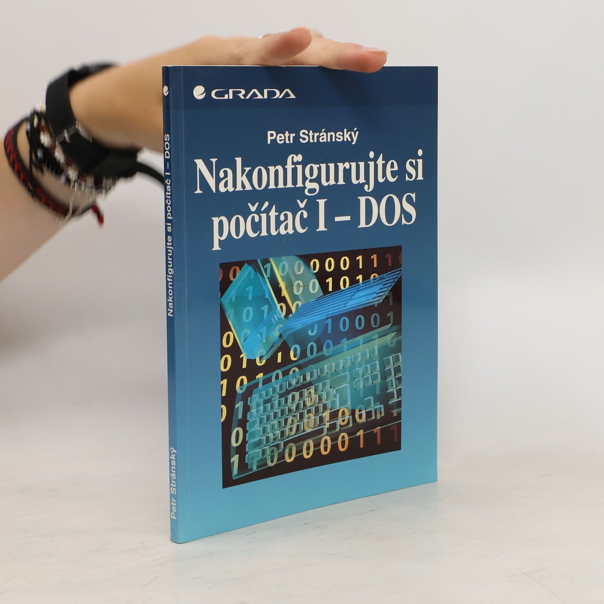 Petr Stránský Nakofigurujte si počítač 1 - DOS