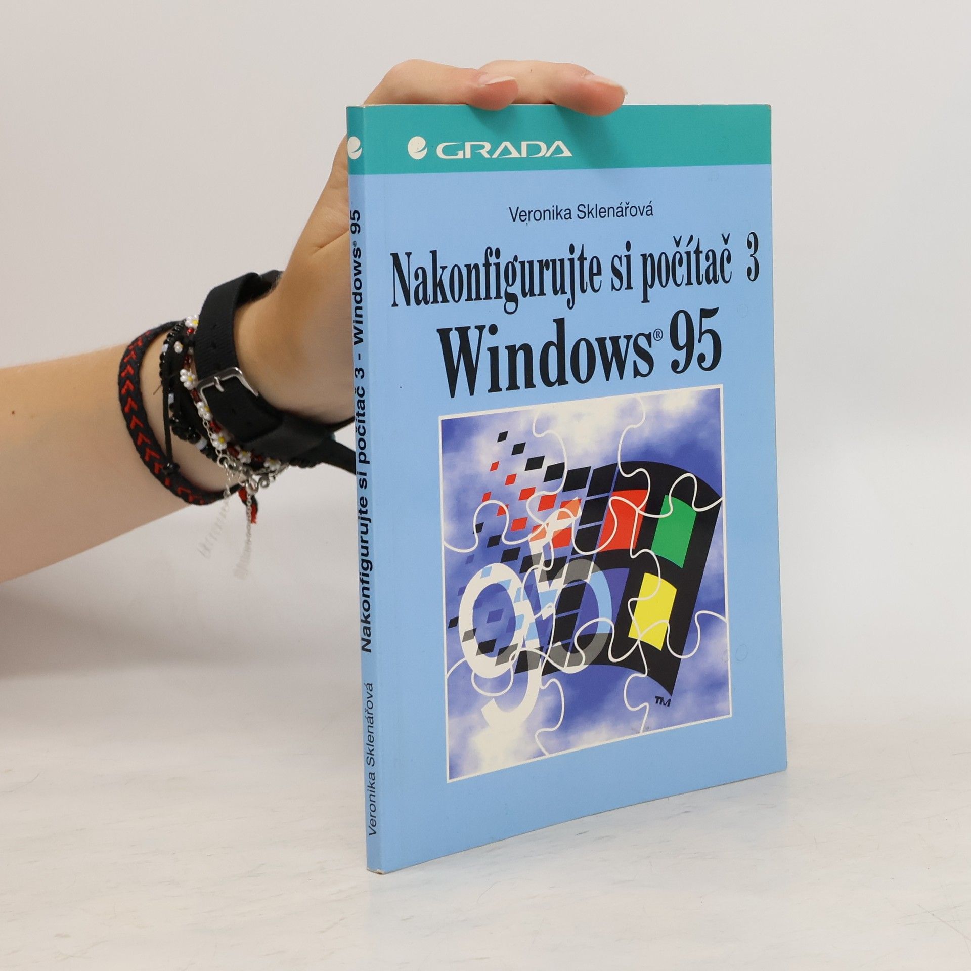 Veronika Sklenářová Nakonfigurujte si počítač 3 - Windows 95