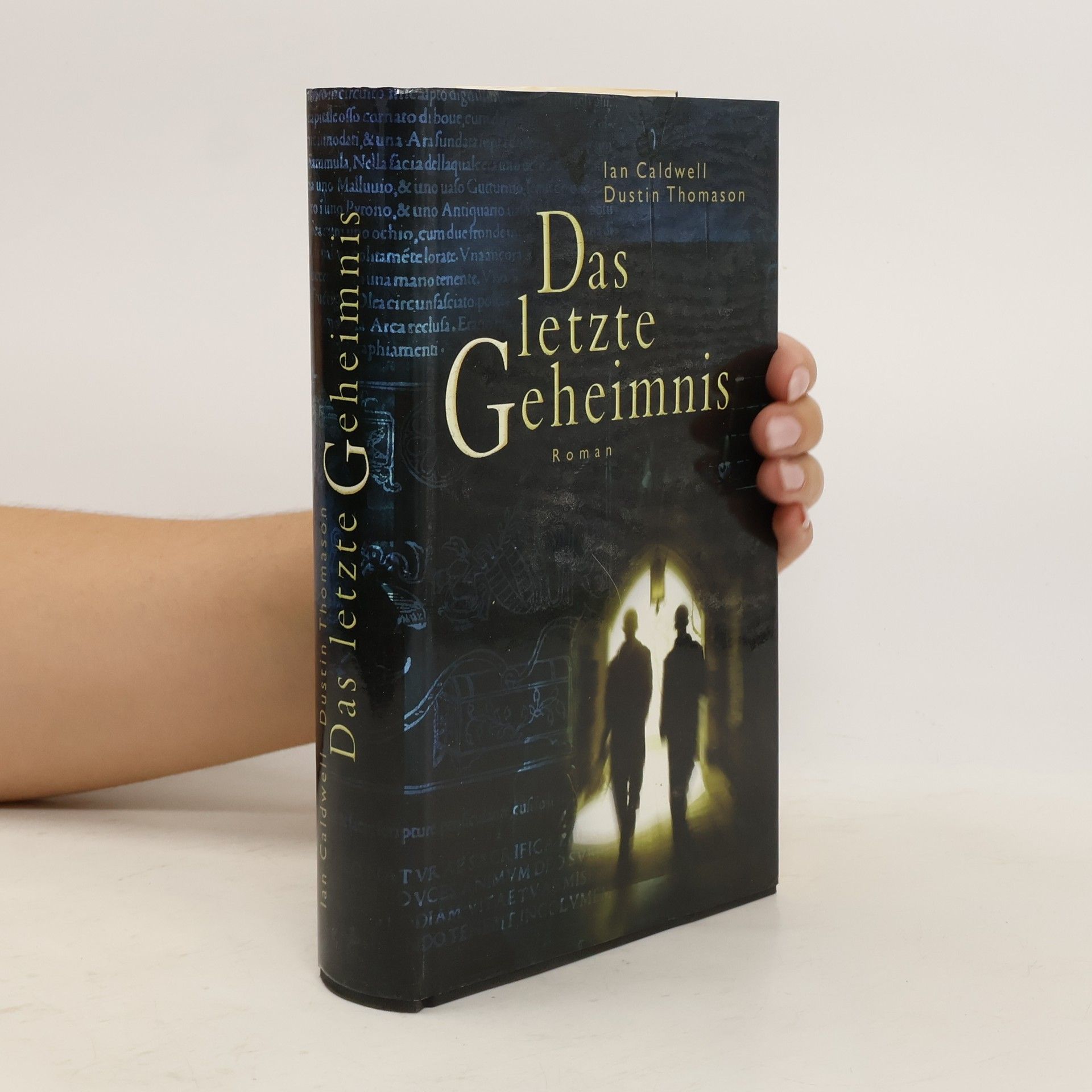 Ian Caldwell Das letzte Geheimnis