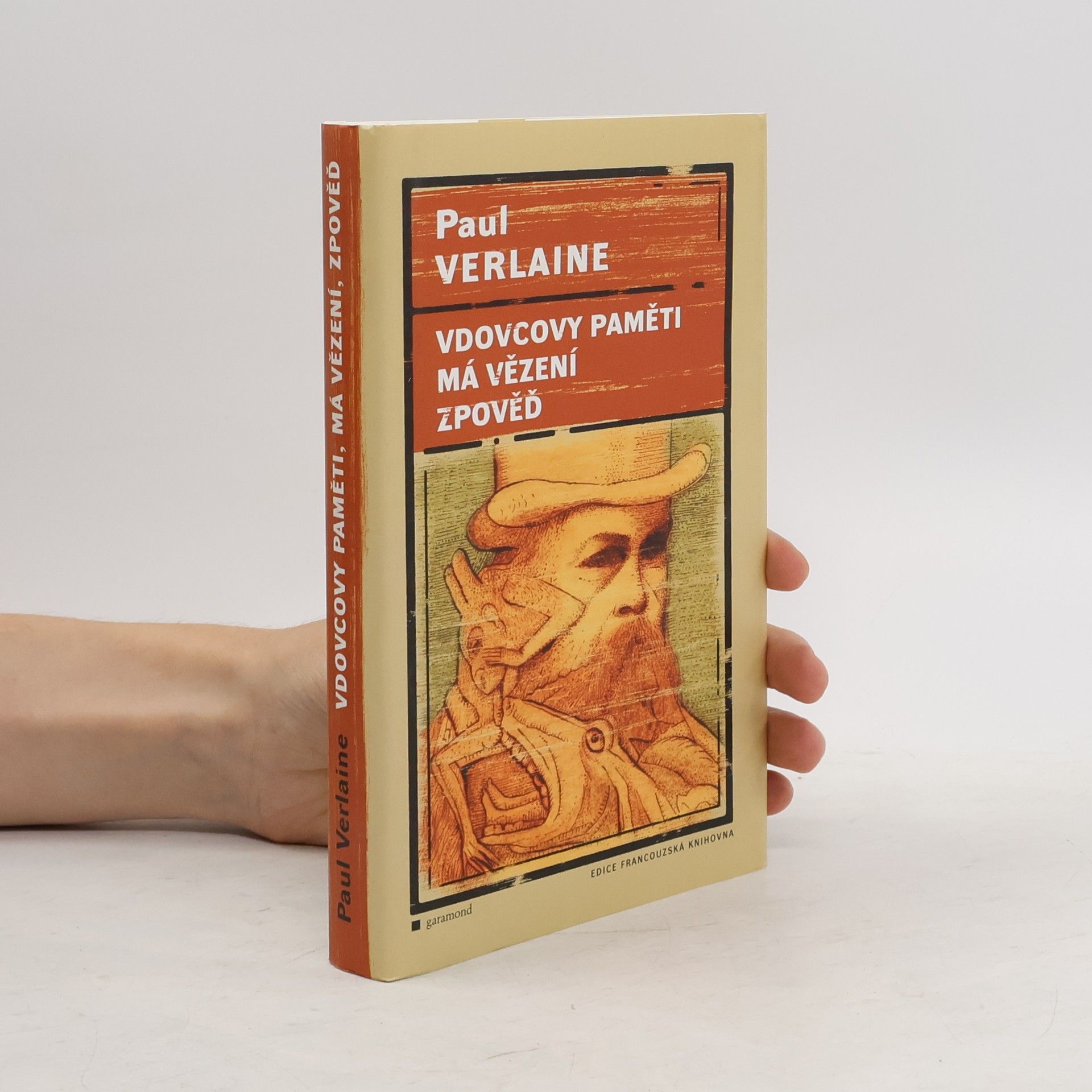 Paul Verlaine Vdovcovy paměti. Má vězení. Zpověď