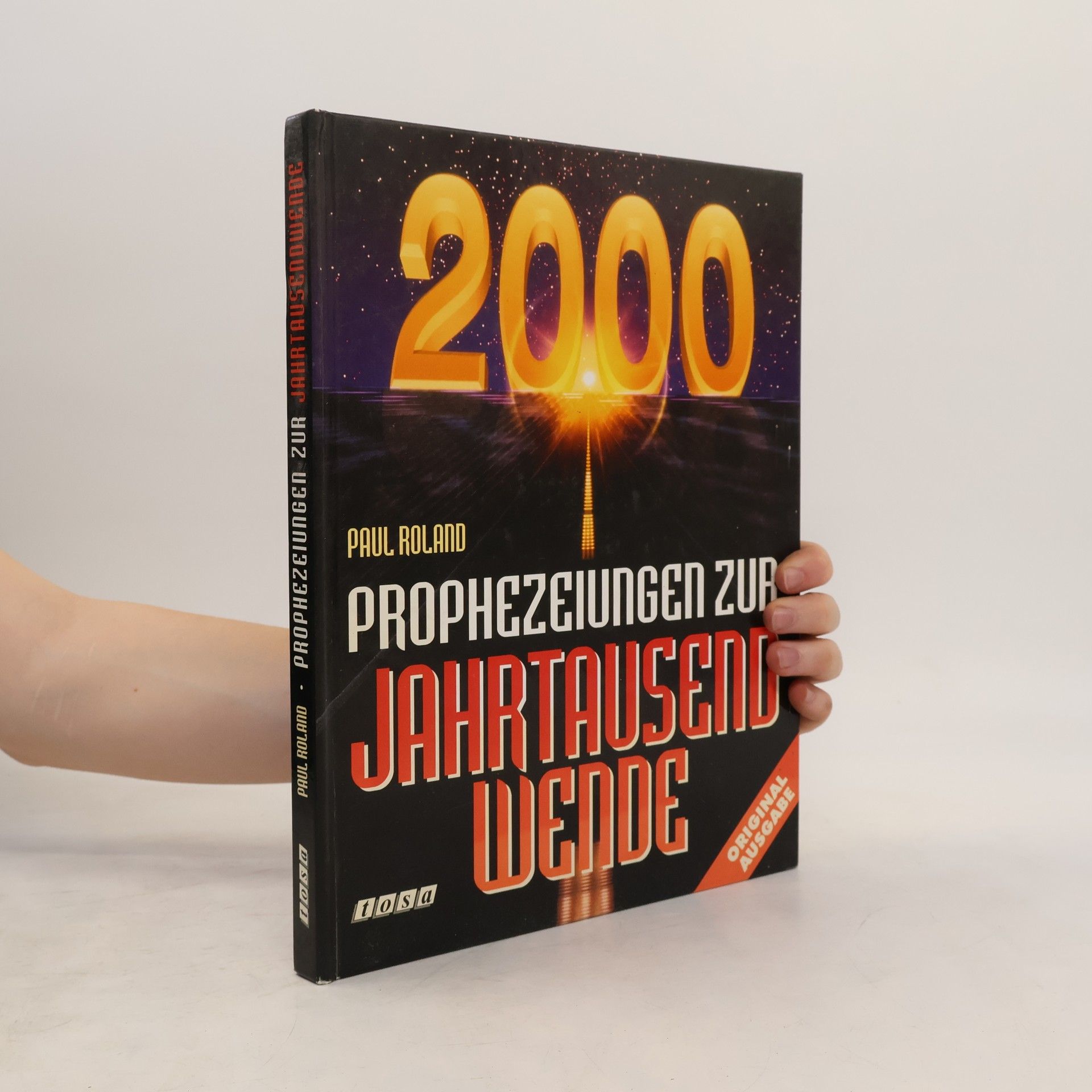 Paul Roland Prophezeiungen zur Jahrtausendwende