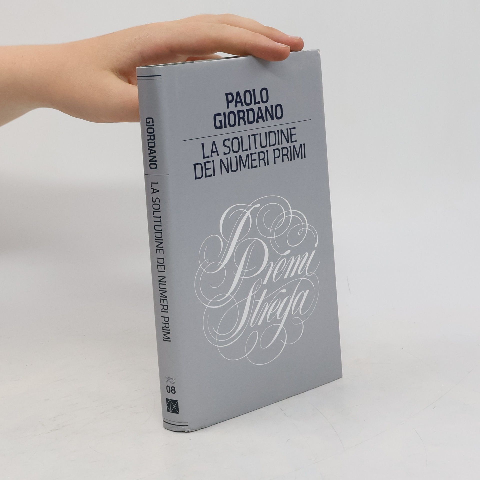 Paolo Giordano La solitudine dei numeri primi
