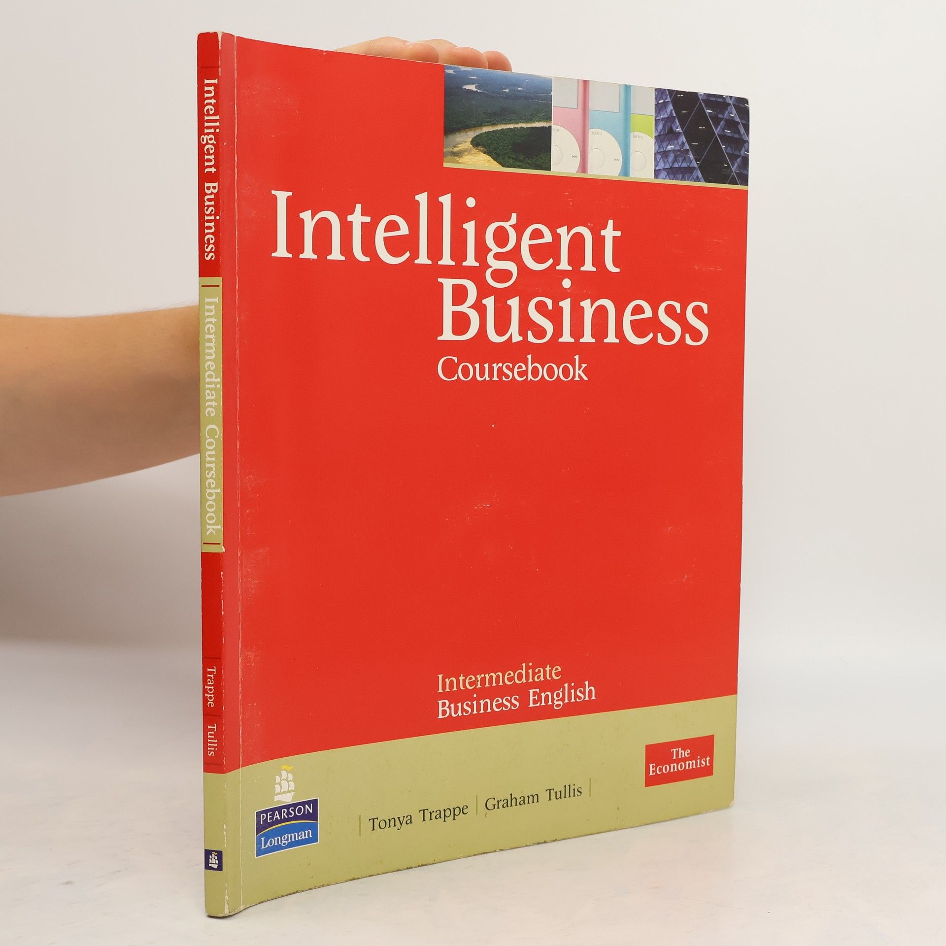 Tonya Trappe Intelligent business: intermediate business English