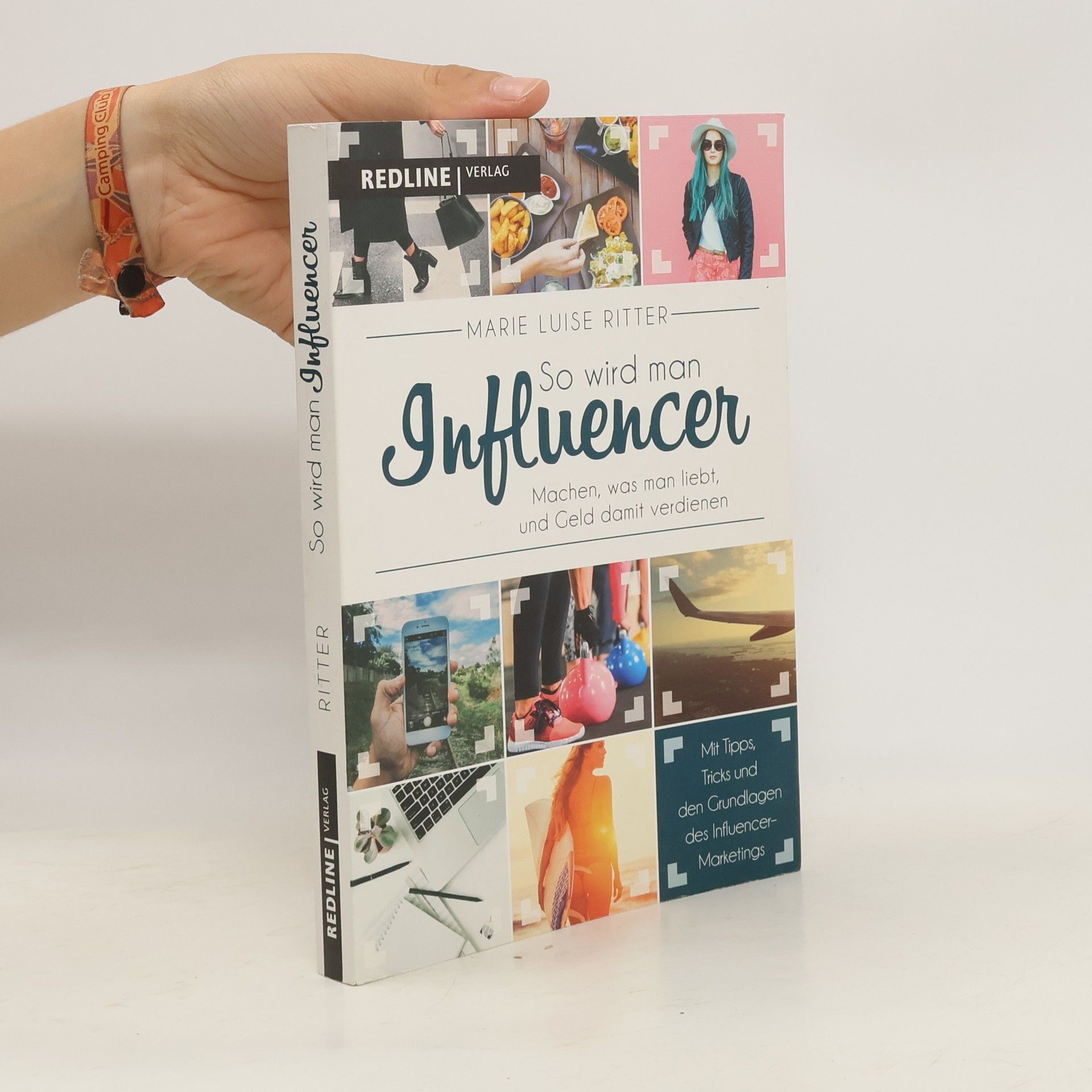 Marie Luise Ritter So wird man Influencer!