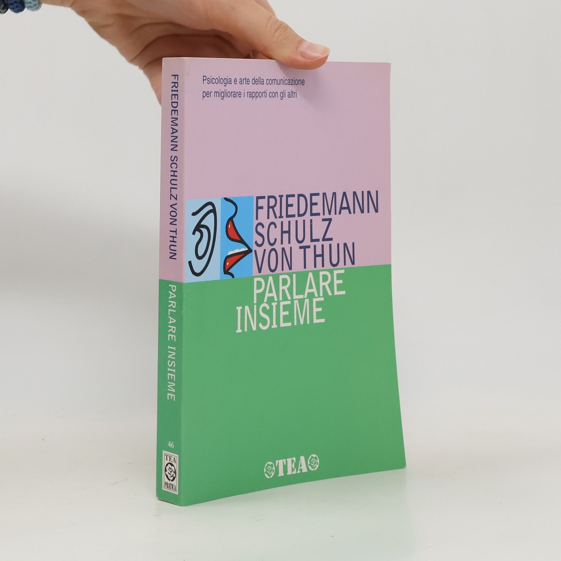 Friedemann Schulz von Thun Parlare insieme