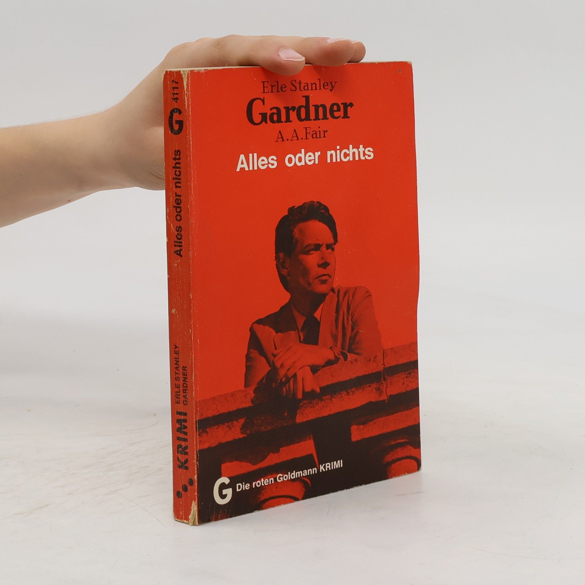 Erle Stanley Gardner Alles oder nichts