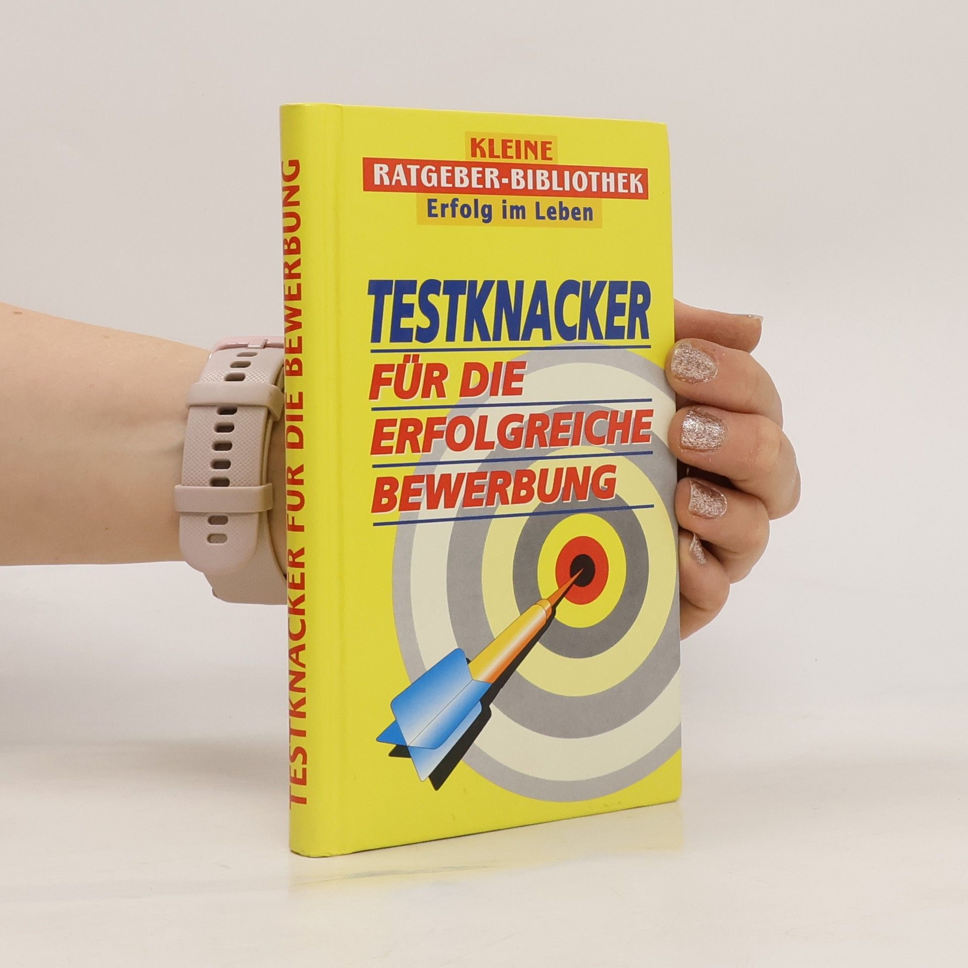Martina Cyriax Testknacker für die erfolgreiche Bewerbung