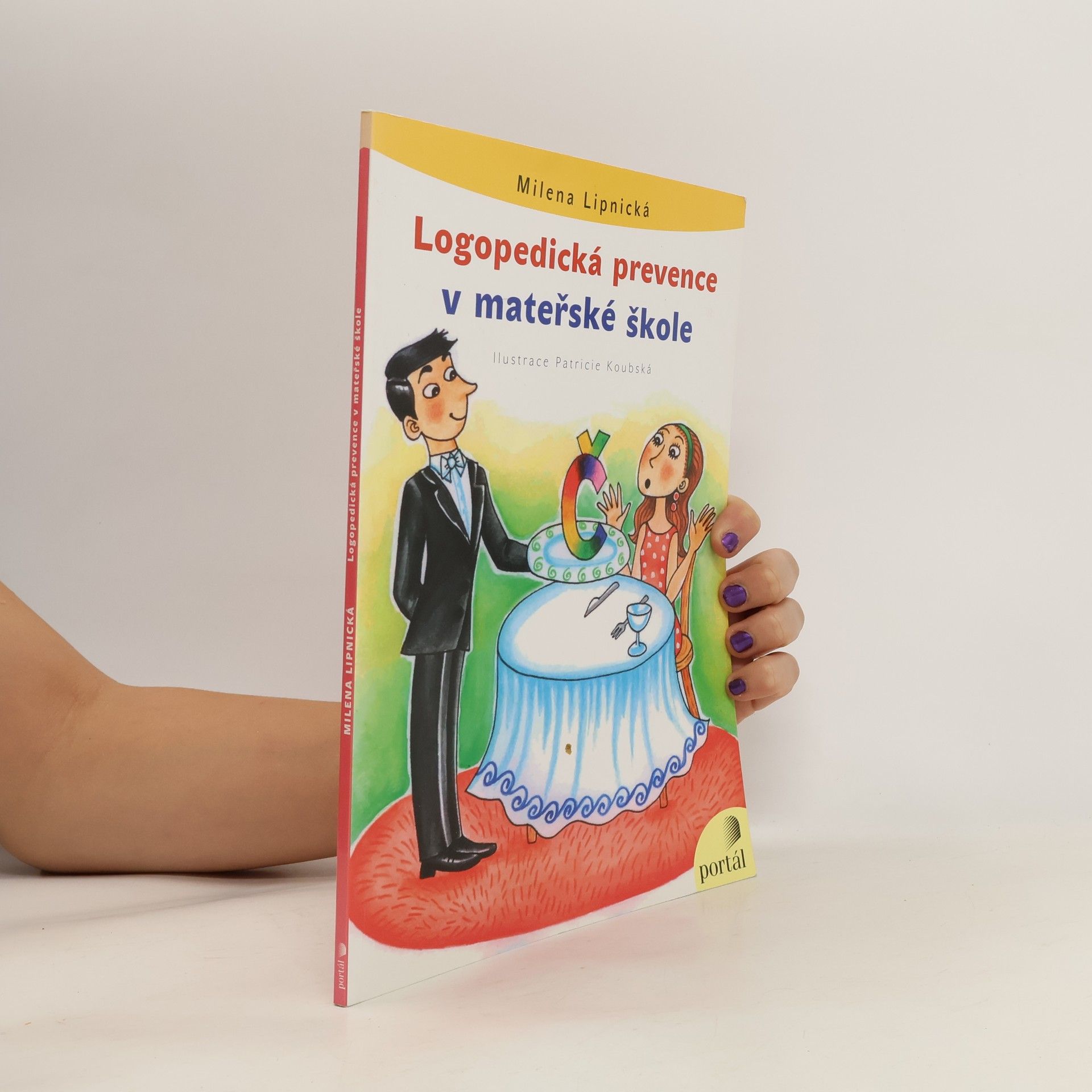 Milena Lipnická Logopedická prevence v mateřské škole